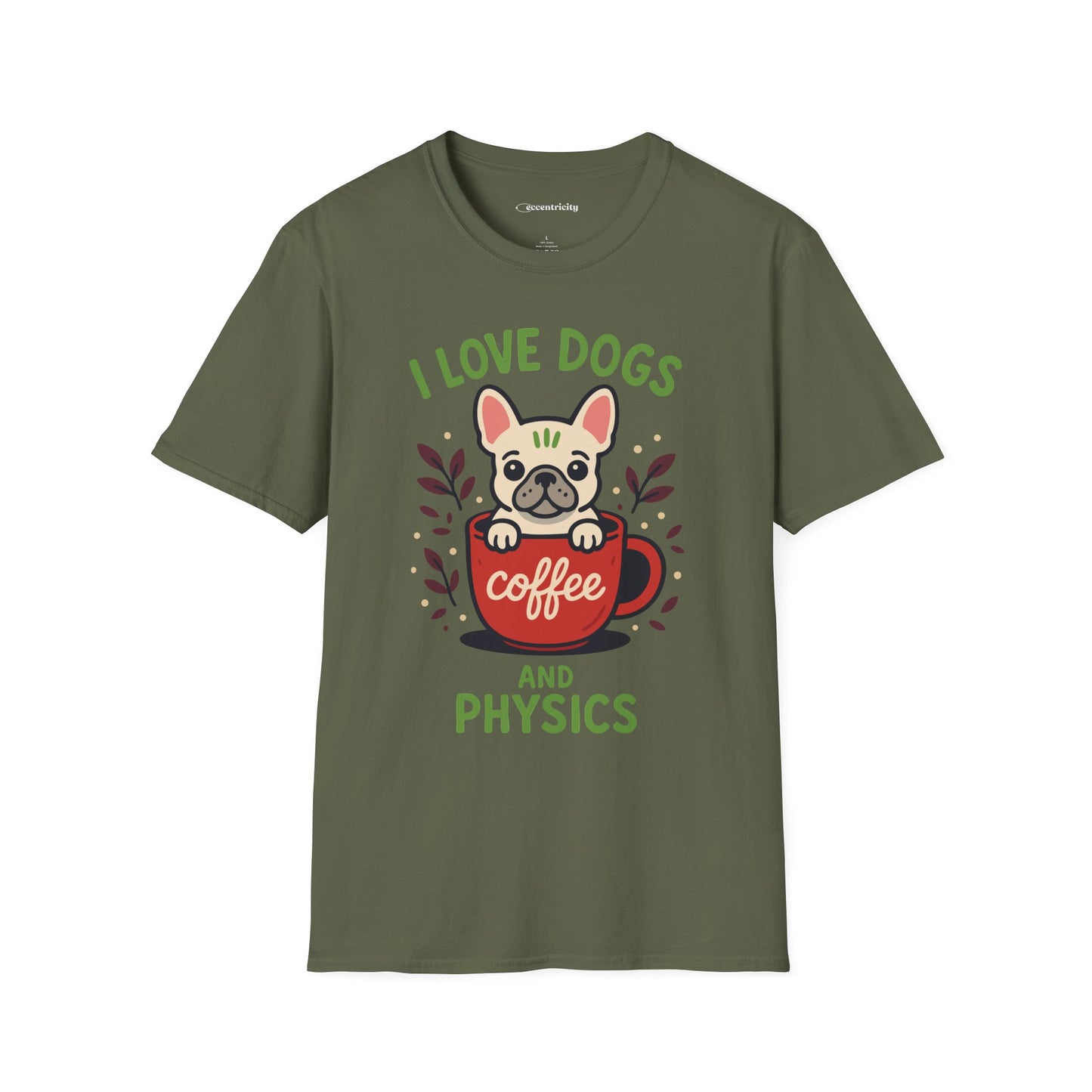 "I Love Dogs and Physics" - Premium Physics Shirt