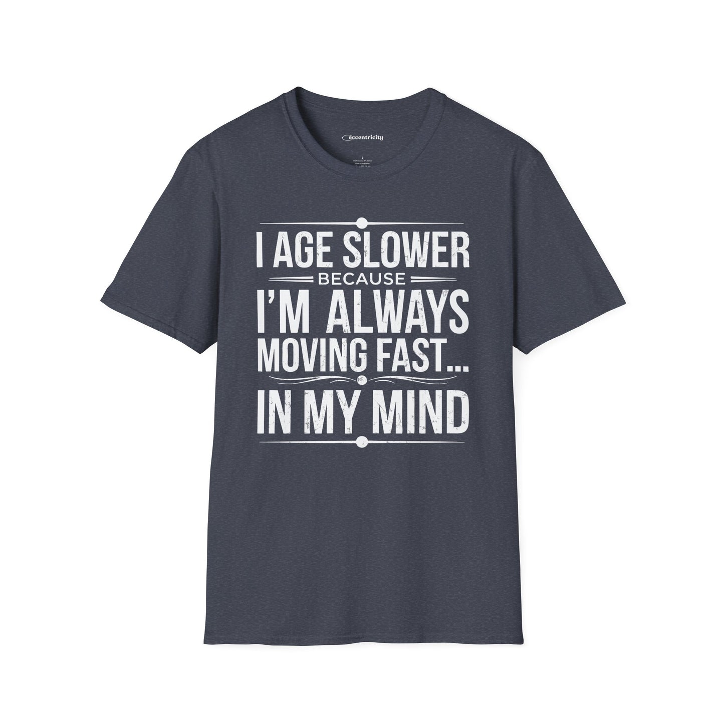 "I Age Slower" Premium Physics Shirt