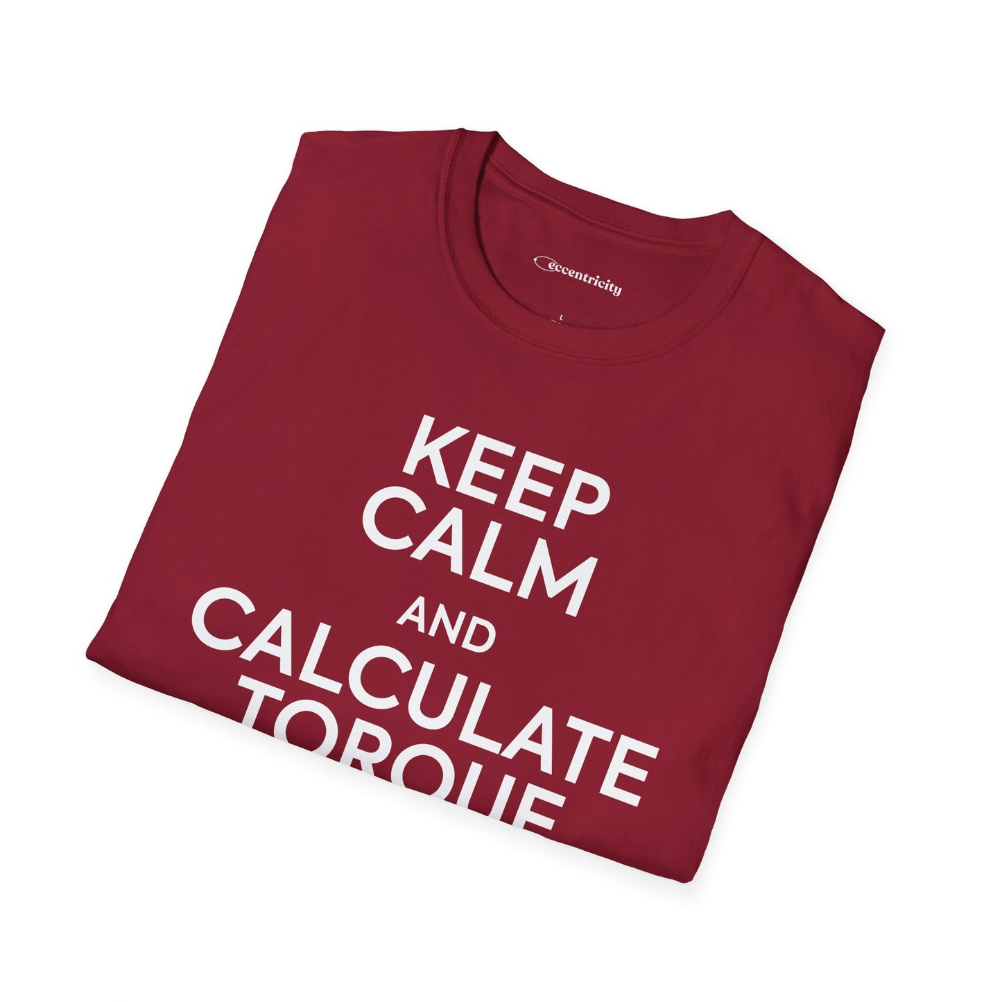 "Keep Calm and Calculate Torque" - Premium Physics Shirt