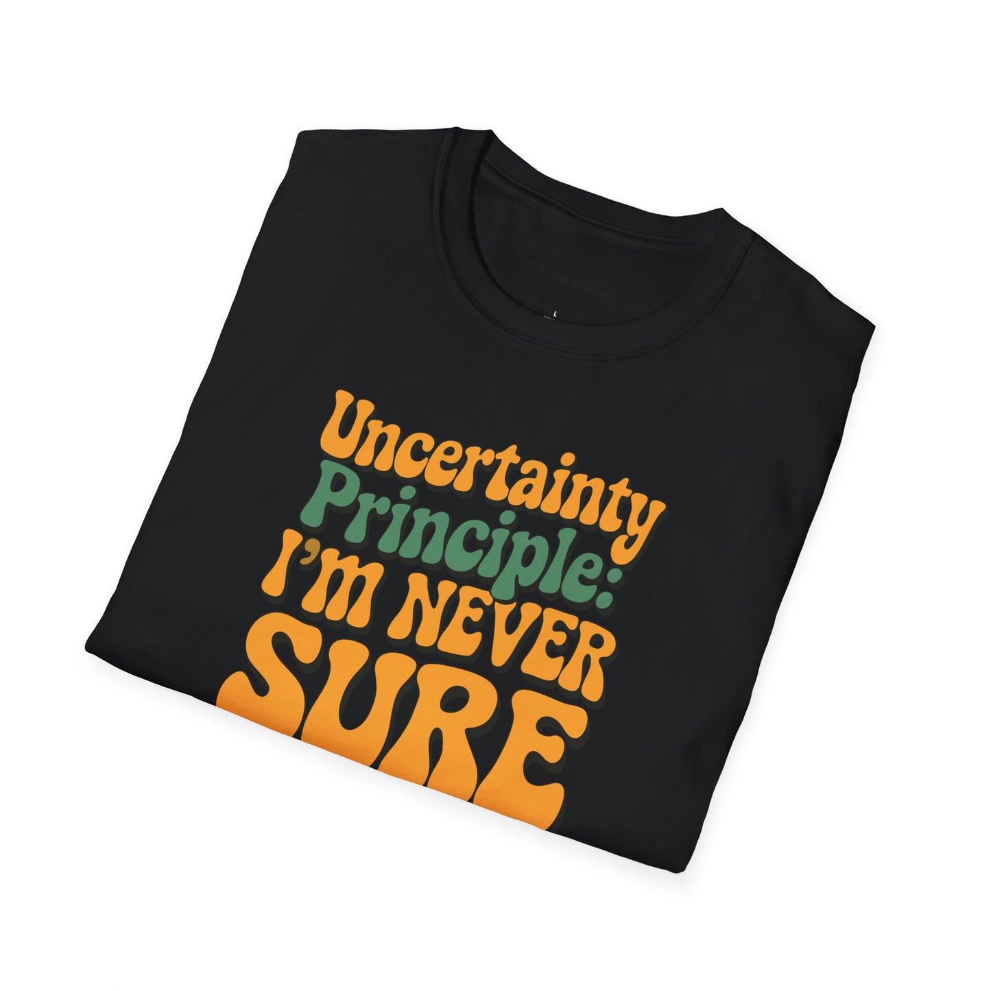 "Uncertainty Principle 002" Premium Physics Shirt