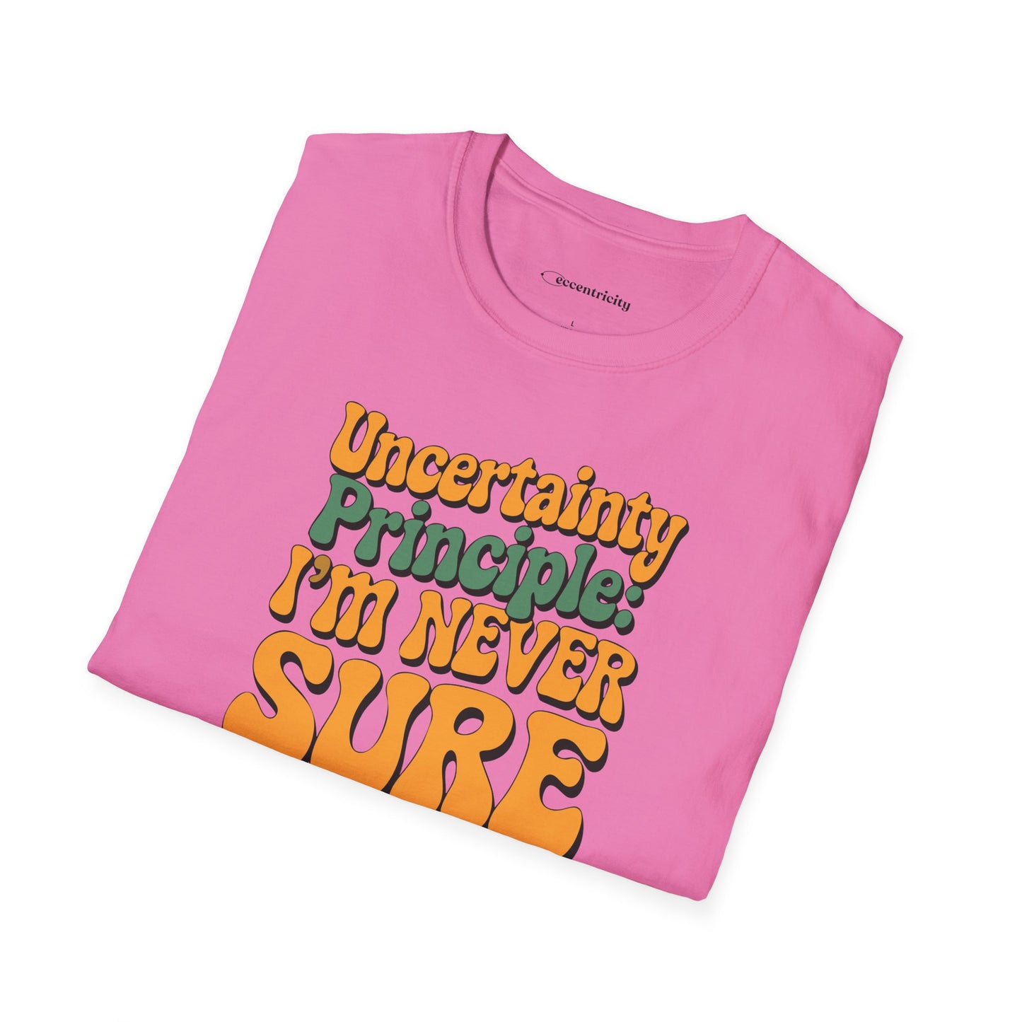 "Uncertainty Principle 002" Premium Physics Shirt