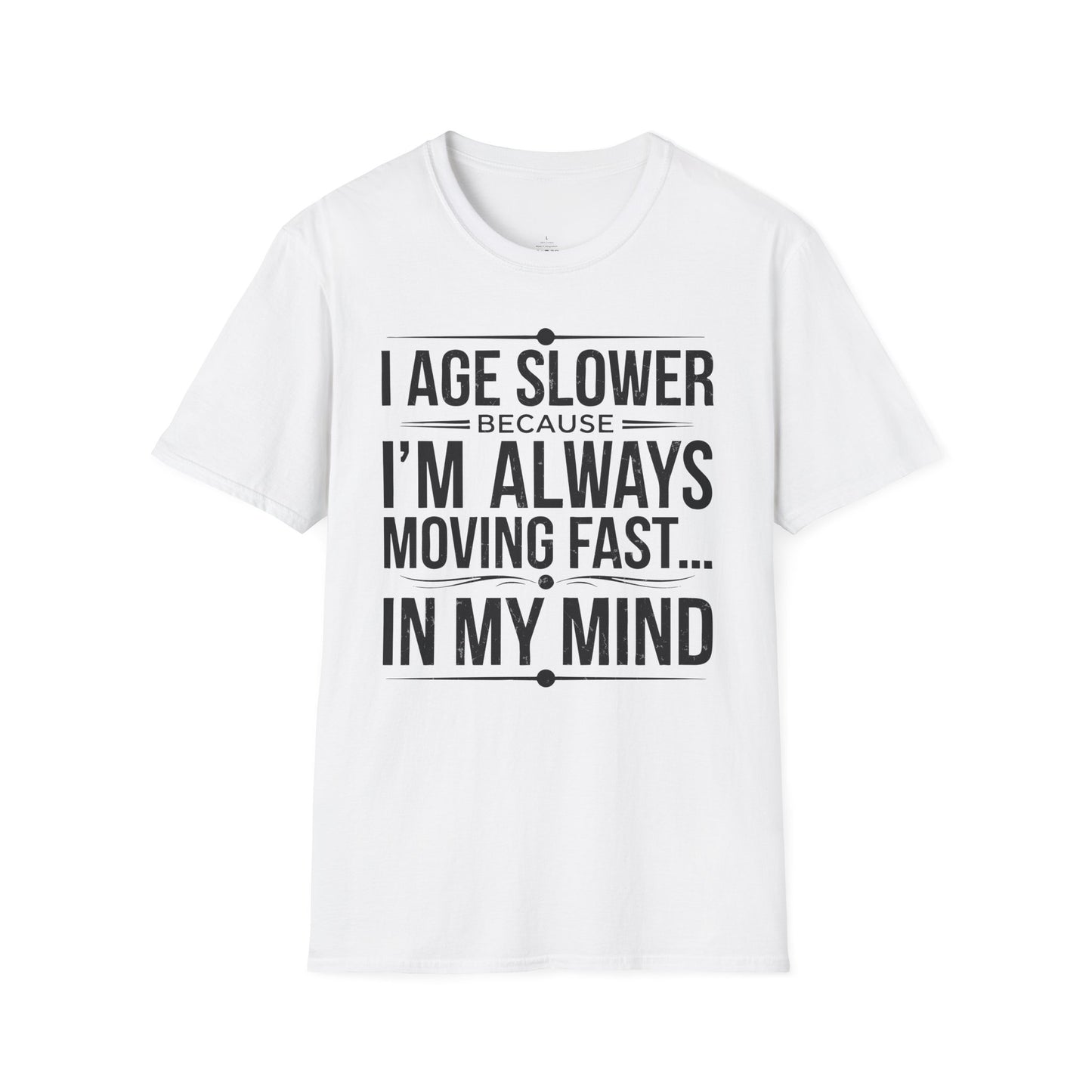 "I Age Slower" Premium Physics Shirt
