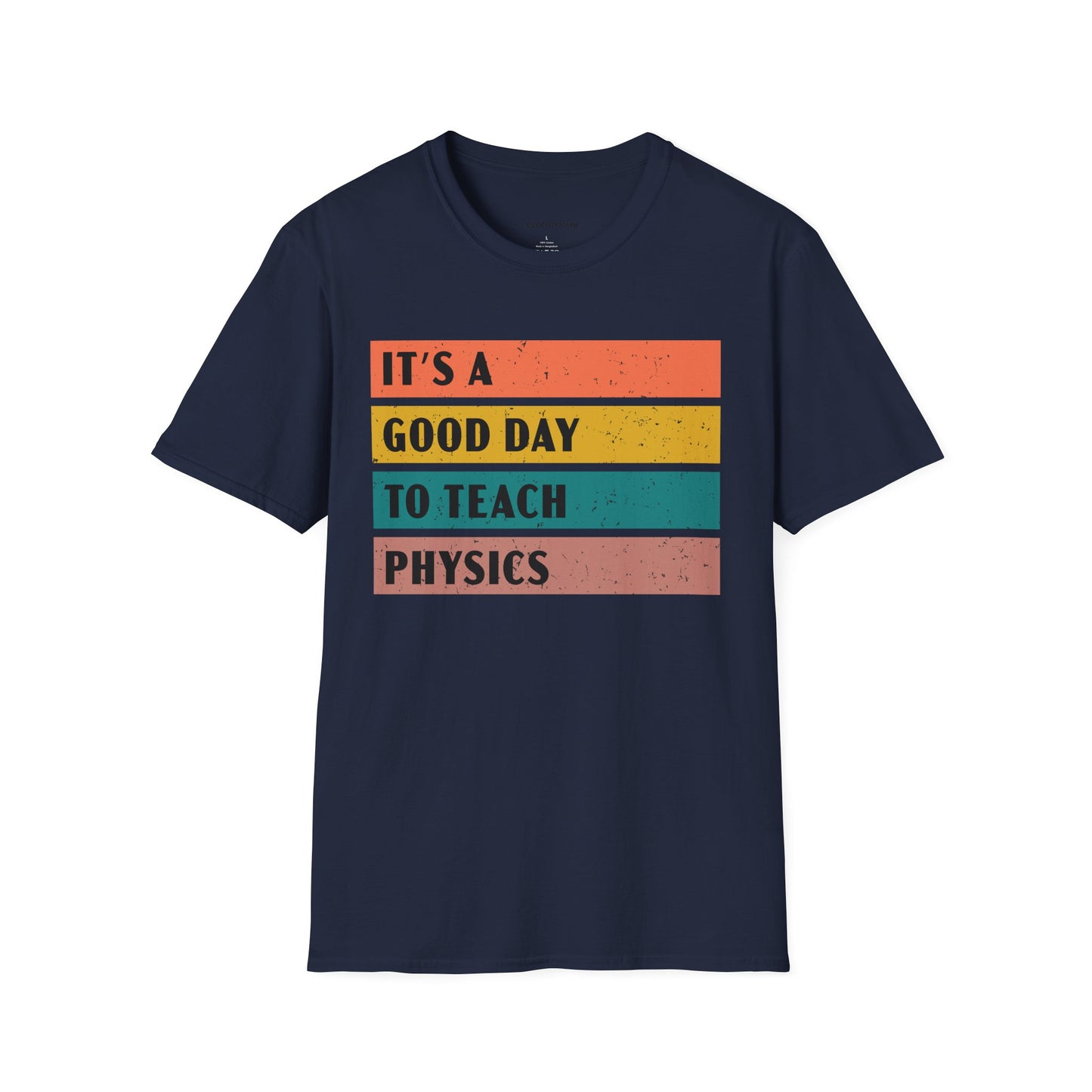 "It's a Good day to teach Physics" Premium Physics Shirt