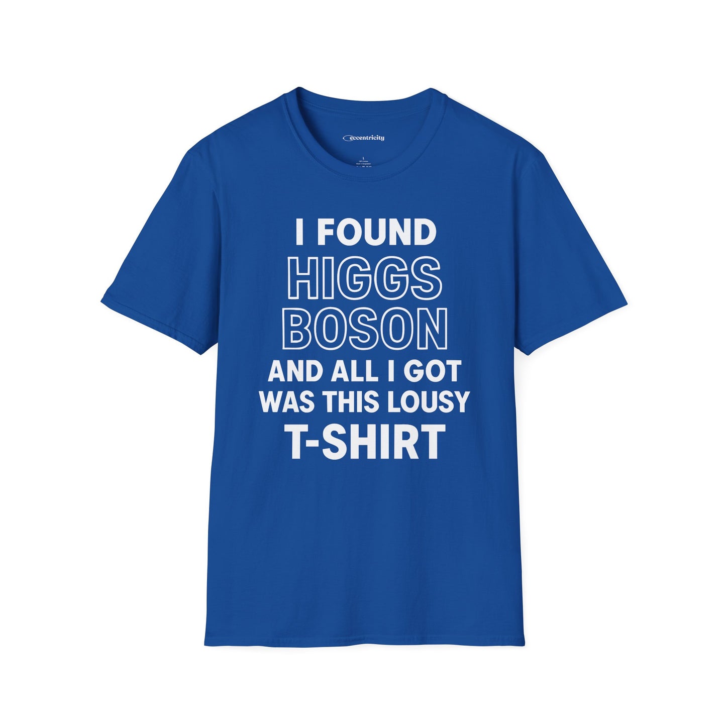 "Higgs Boson Humor"- Premium Physics Shirt