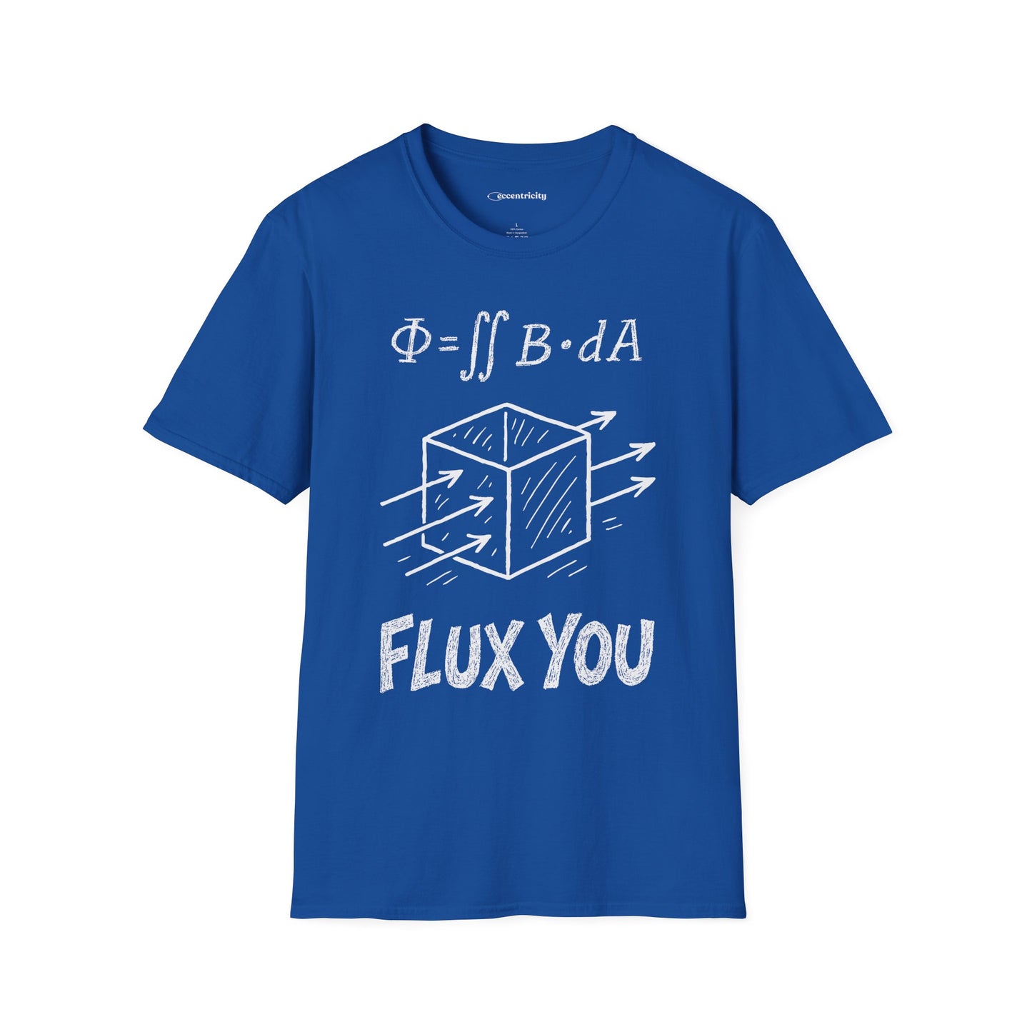 "Flux You" - Premium Physics Shirt
