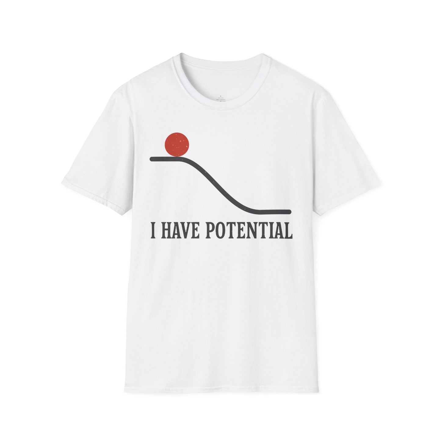 "I Have Potential" - Premium Physics Shirt