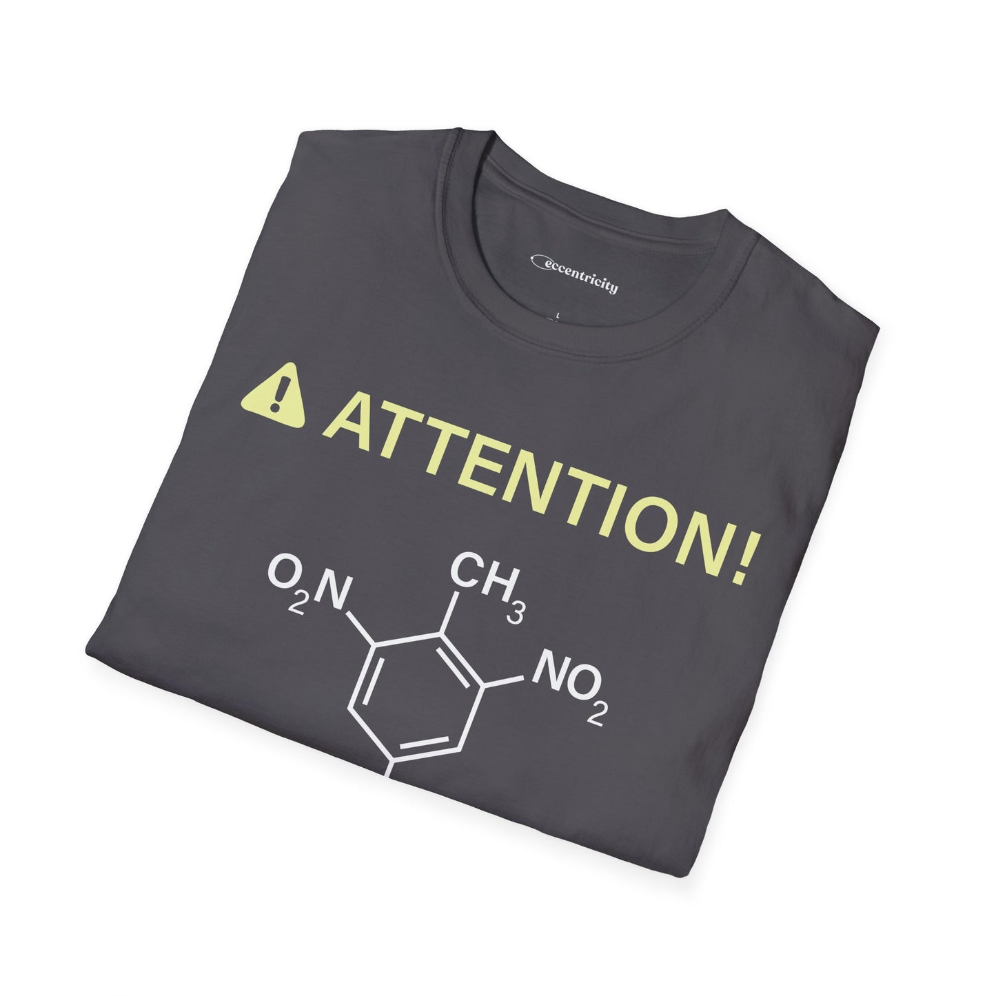 "Attention-TNT-May explode" - Premium Science Shirt🧪⚡