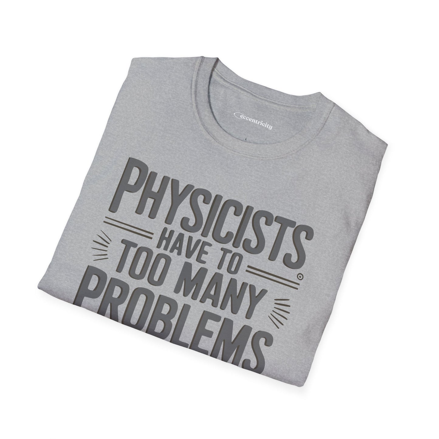 "All Theoretical" - Premium Physics Shirt