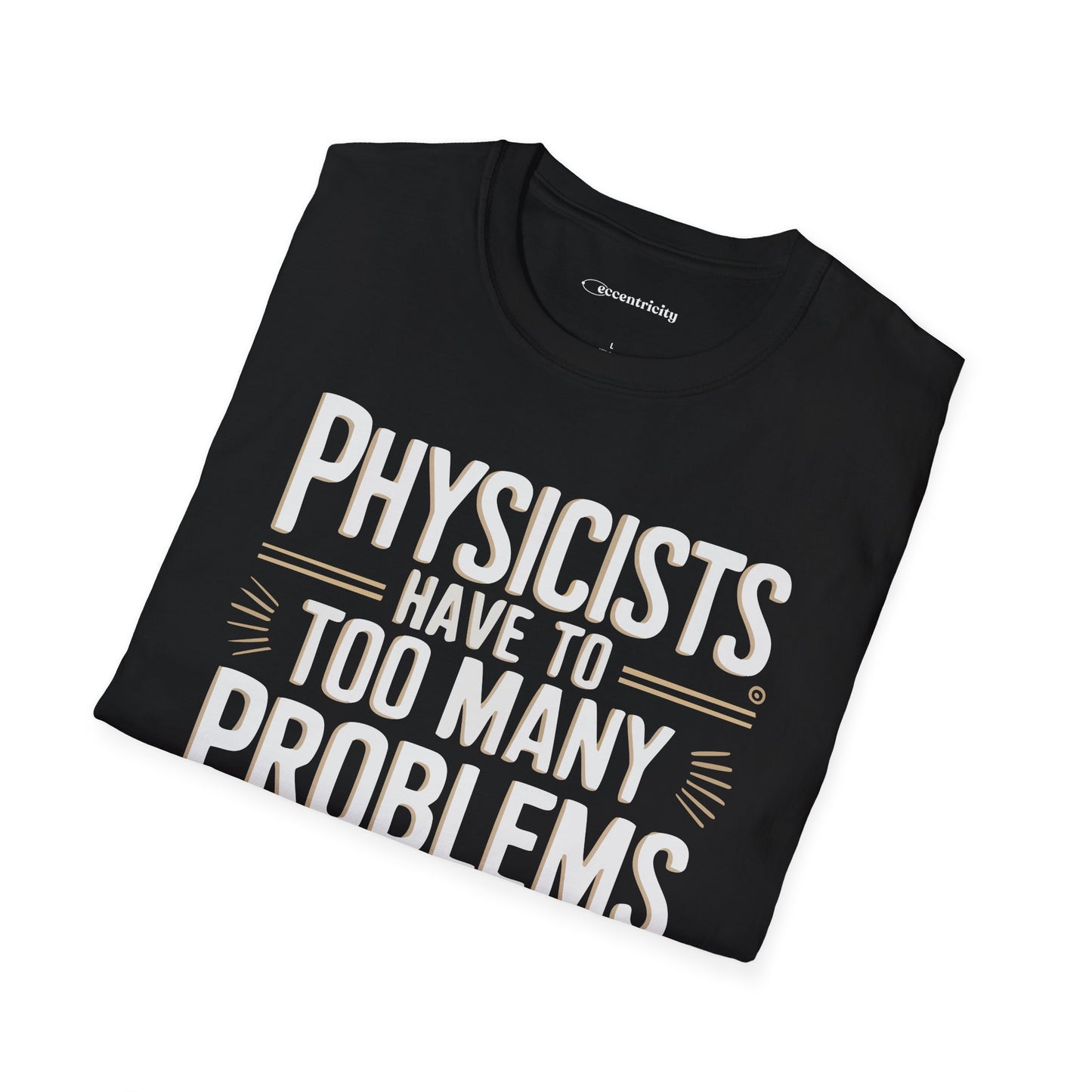 "All Theoretical" - Premium Physics Shirt