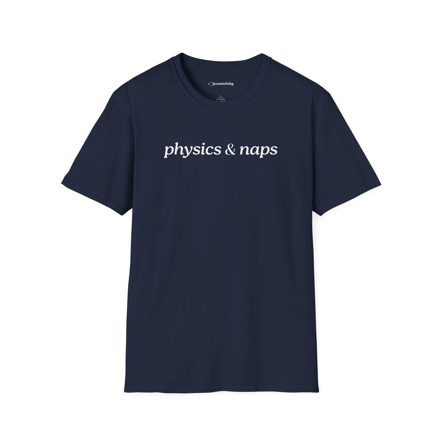 "Physics and Naps" - Premium Physics Shirt