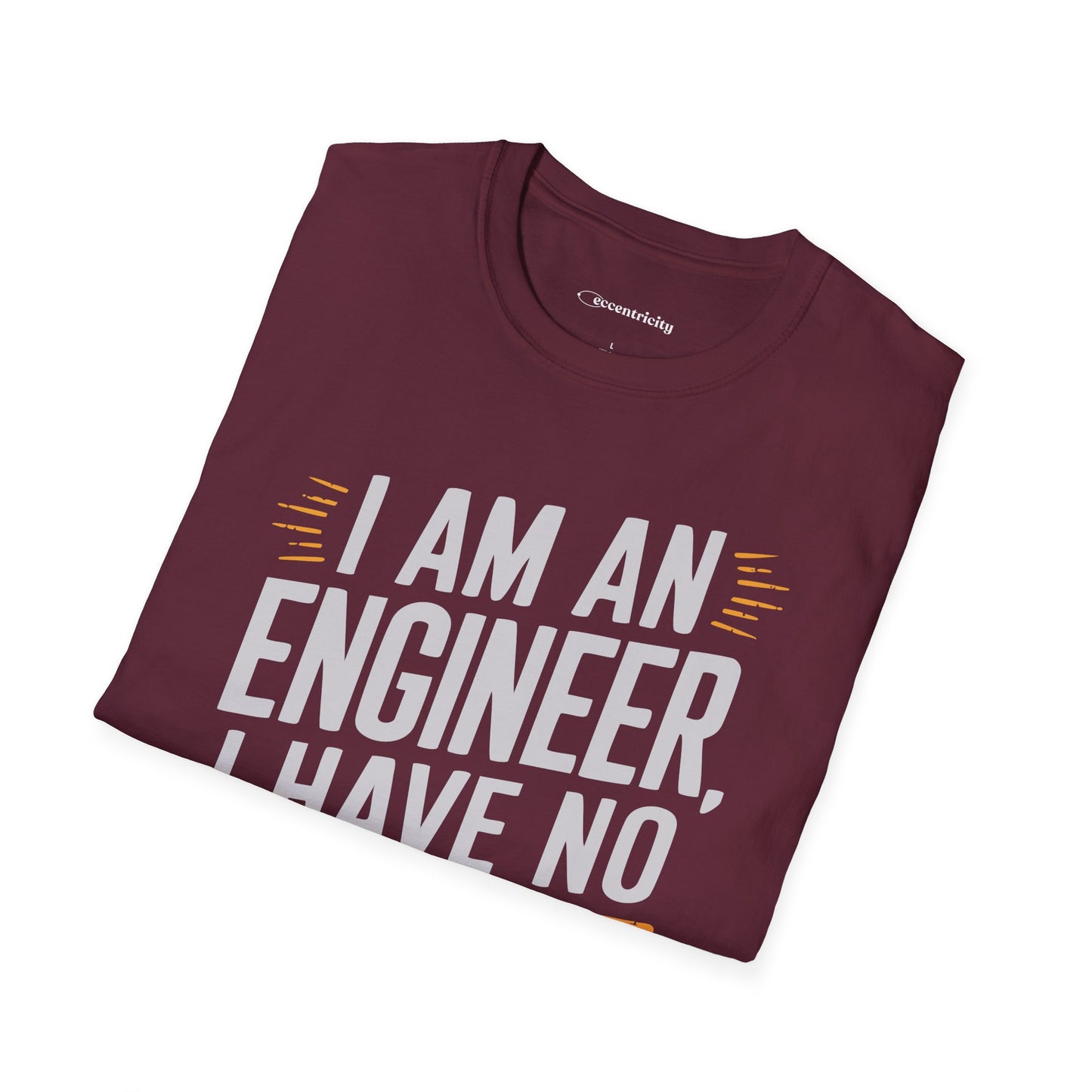 "I am an Engineer 004" Premium Physics Shirt