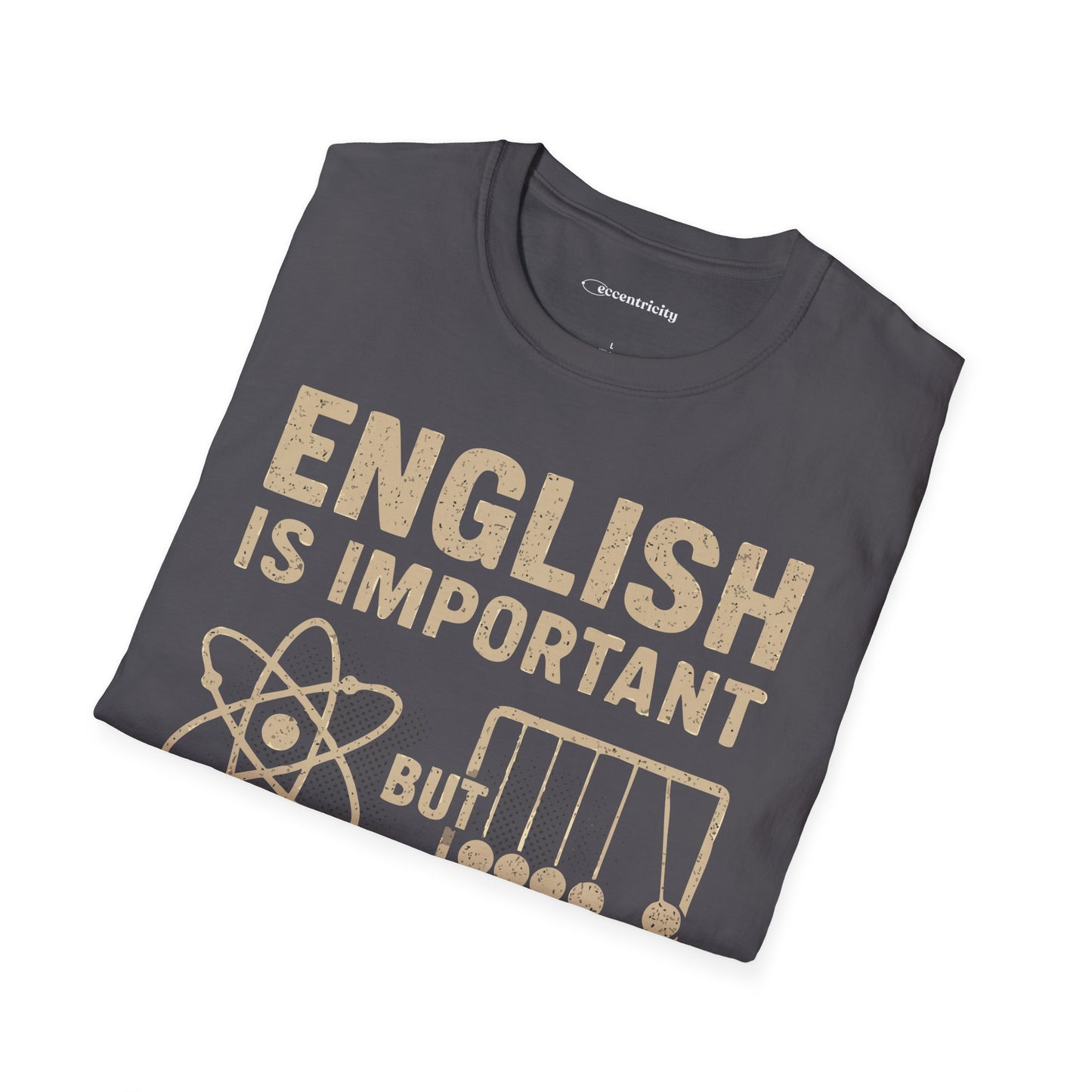 Physics is Importanter - Premium Physics Shirt