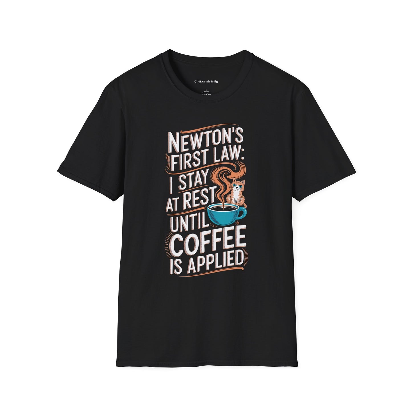 "Newton's 1st LawCoffee Cat" Premium Physics Shirt