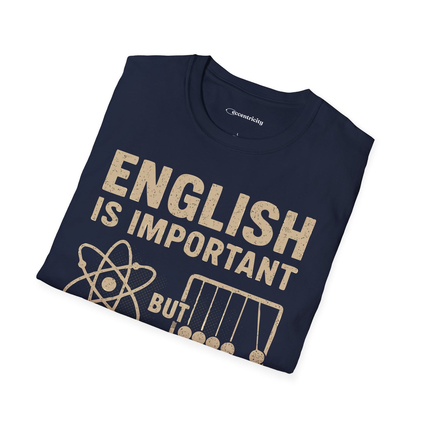 Physics is Importanter - Premium Physics Shirt