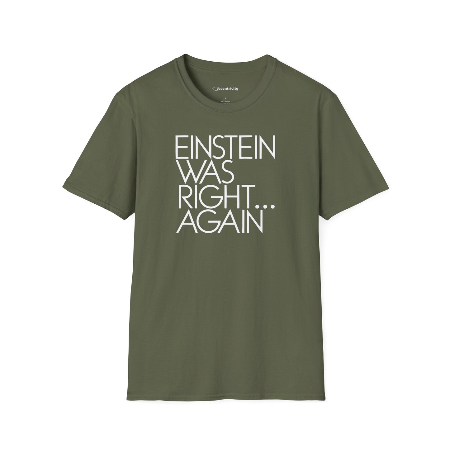 "Einstein Was Right" Premium Physics Shirt