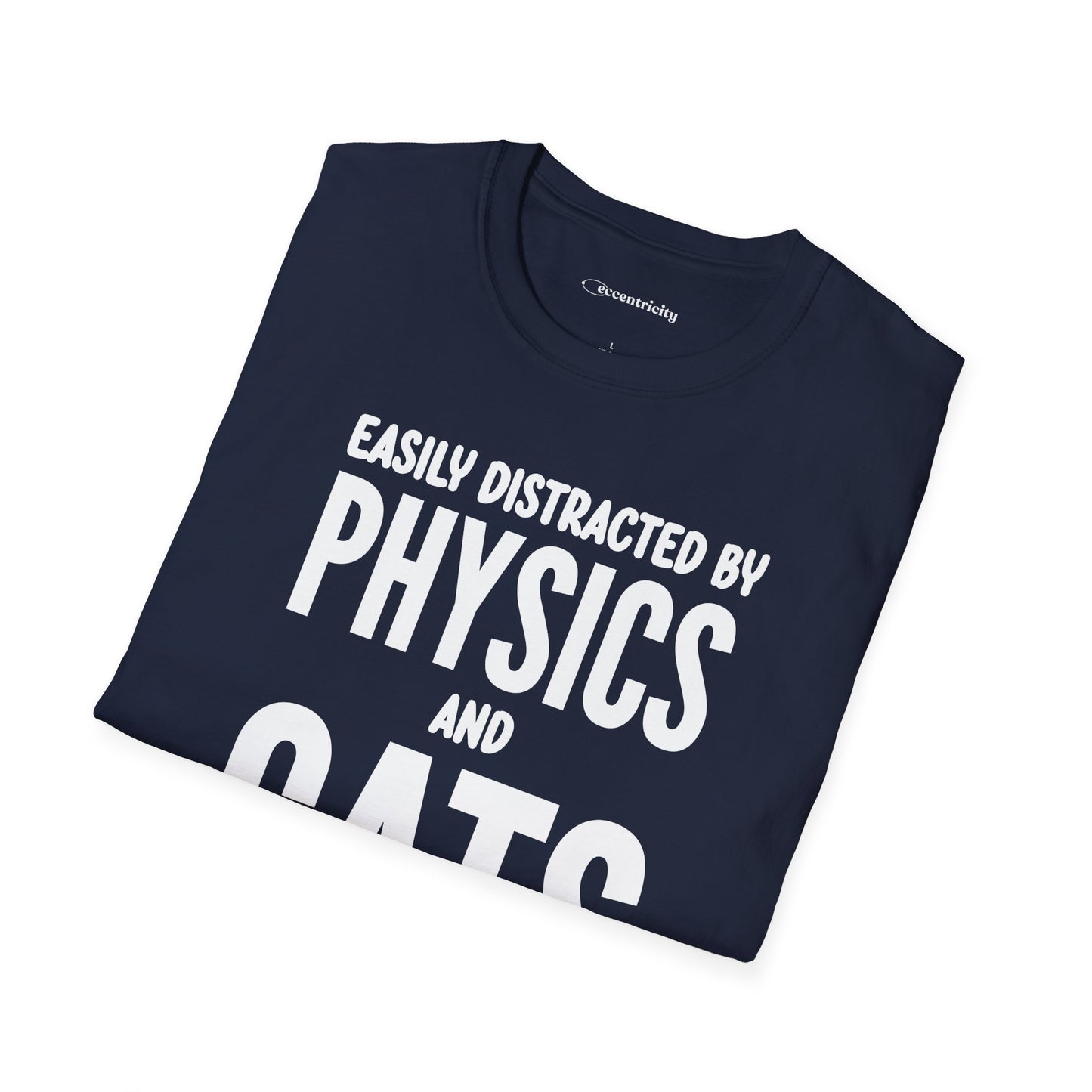 Easily Distracted by Physics and Cats - Premium Physics Shirt