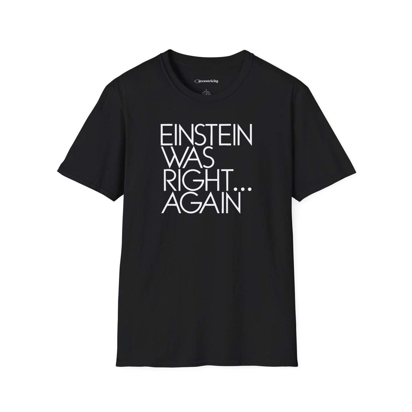 "Einstein Was Right" Premium Physics Shirt