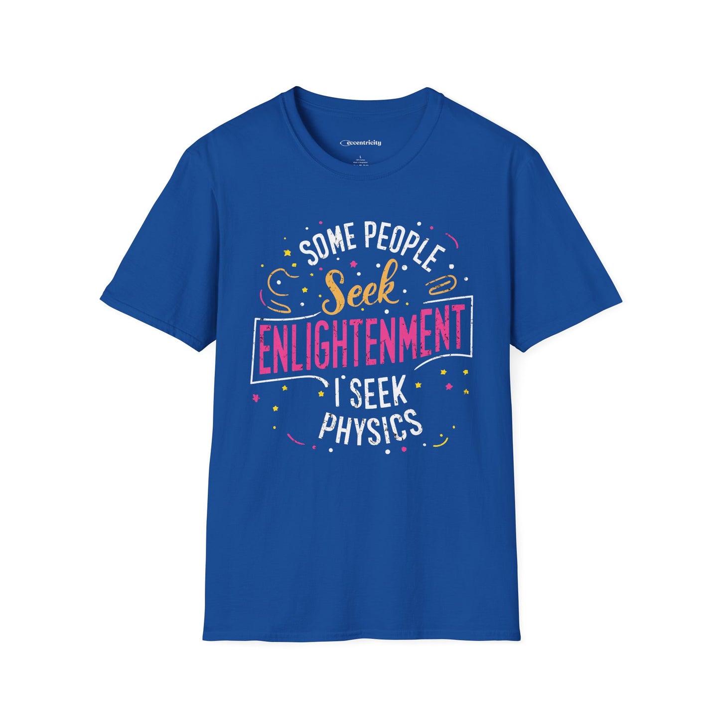 "I seek Physics" Premium Physics Shirt