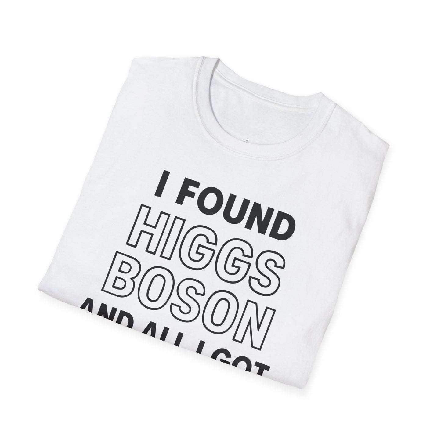 "Higgs Boson Humor"- Premium Physics Shirt