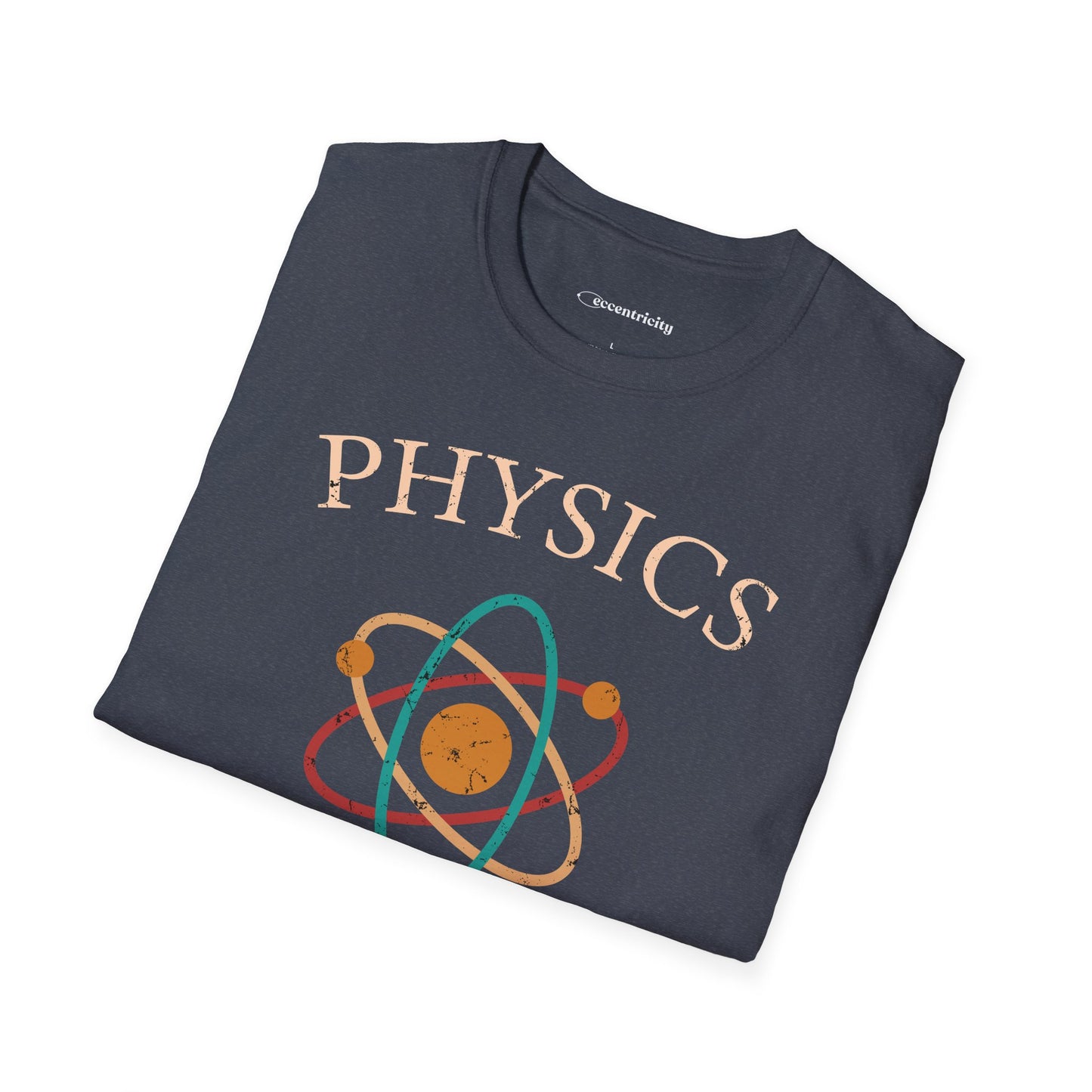 "Physics: Doesn't Bohr Me" Premium Physics Shirt