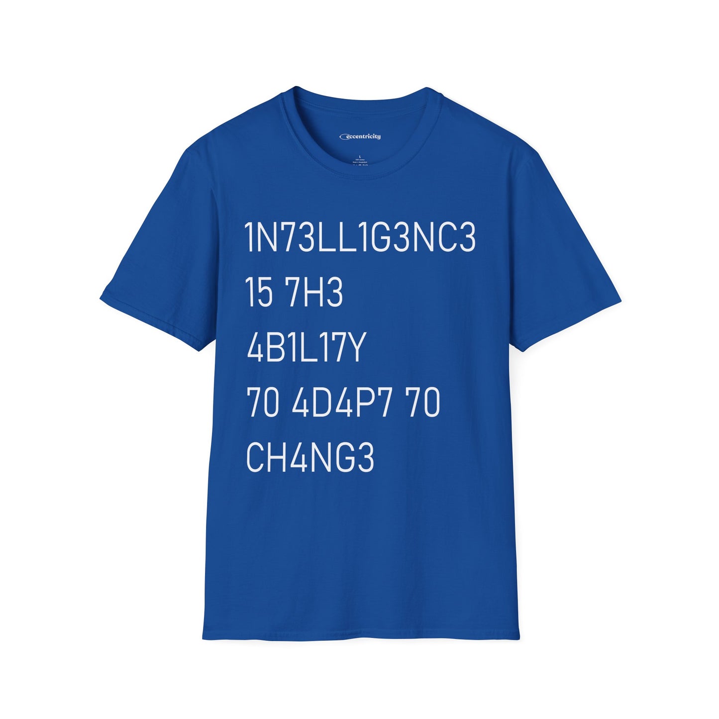 "Intelligence Is The Ability To Adapt To Change" - Premium Science Shirt