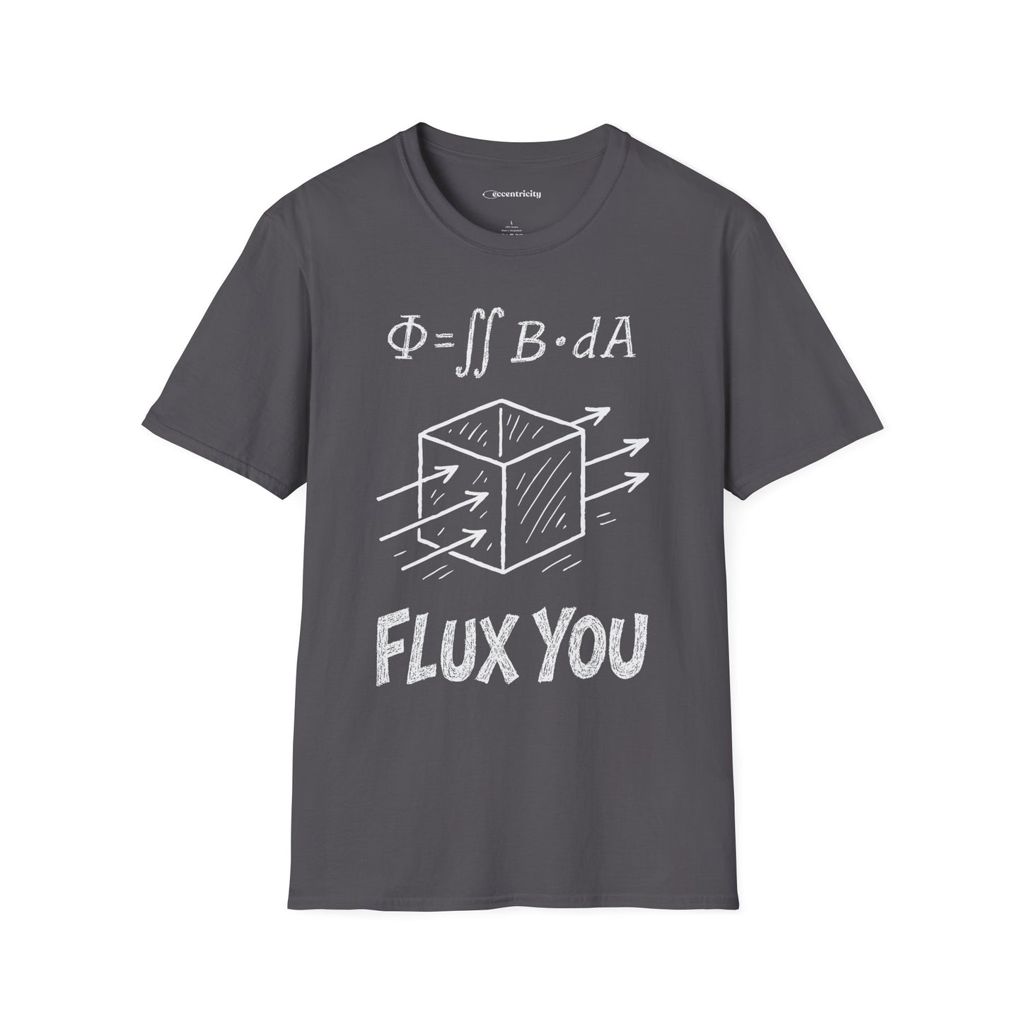 "Flux You" - Premium Physics Shirt