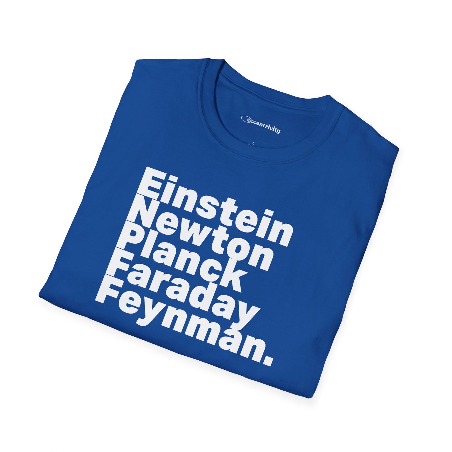 "Einstein Newton Planck Fraday Feynman"Premium Physics Shirt