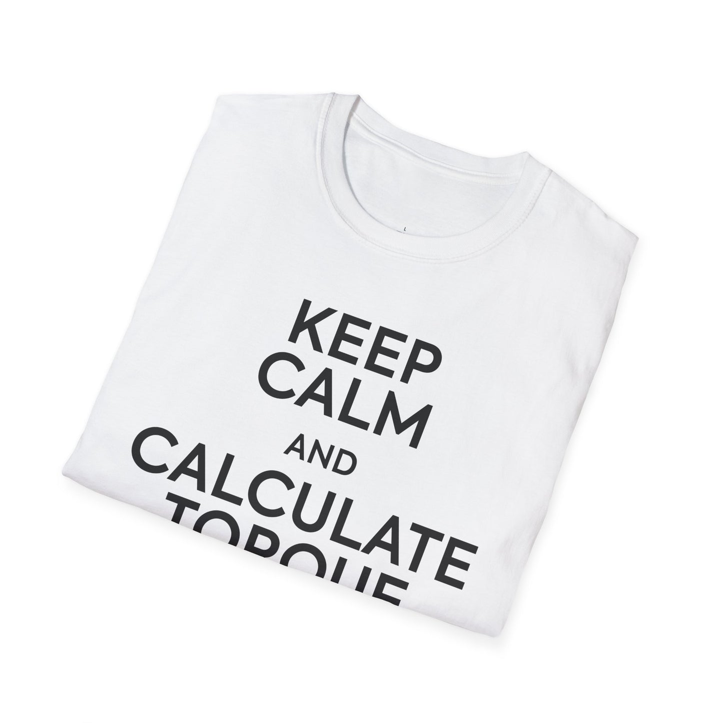 "Keep Calm and Calculate Torque" - Premium Physics Shirt