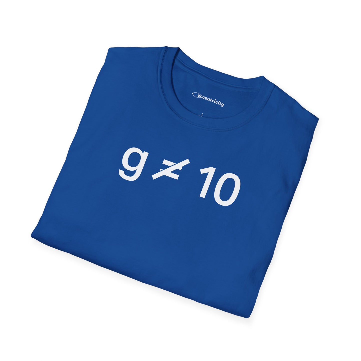 "g is not equal 10" - Physics T-shirt; The Ultimate Tee for Physicists🧪⚡