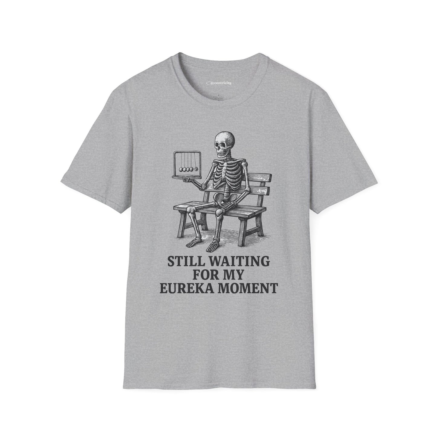 "Still Waiting For My Eureka Moment" - Premium Science Shirt