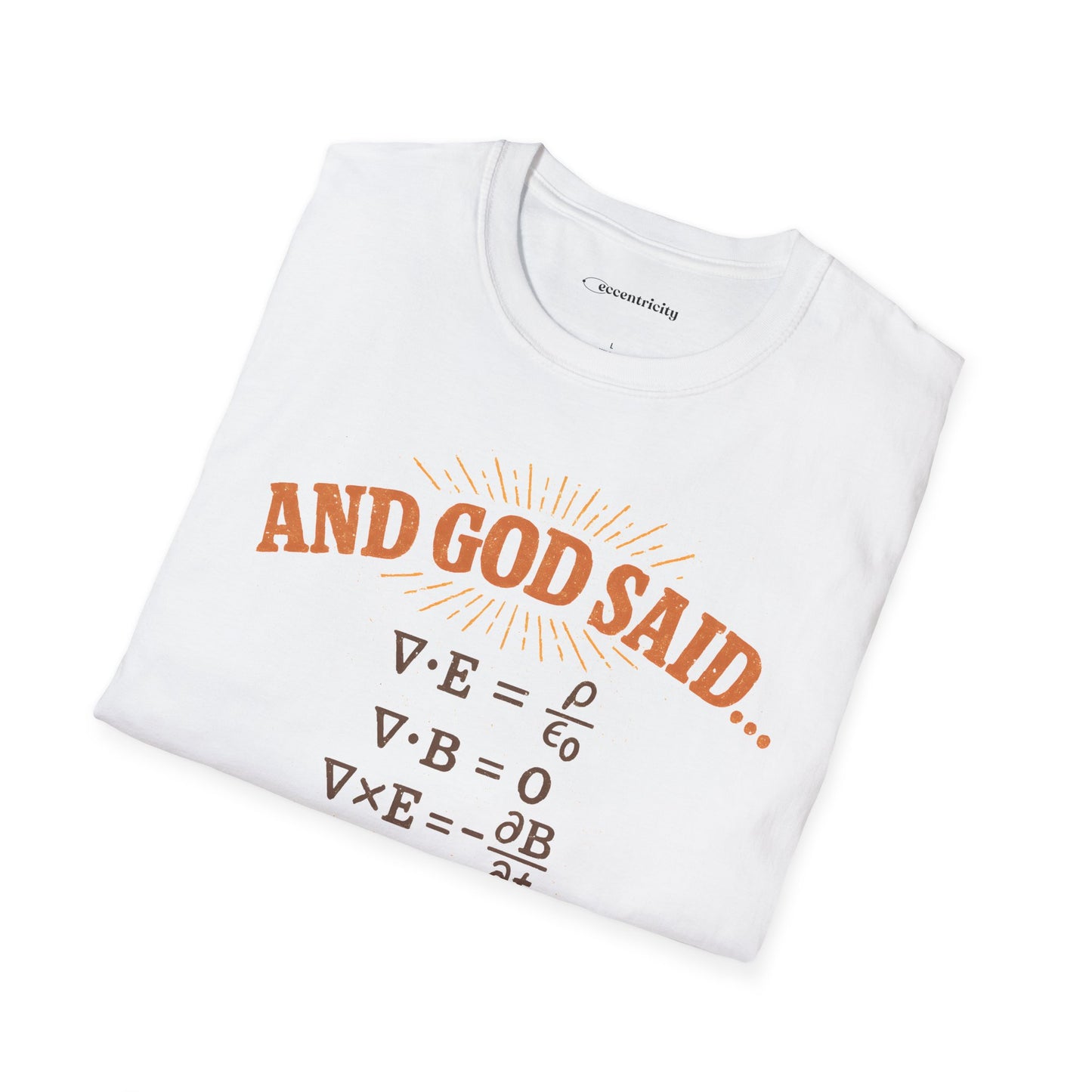 And God Said... - Premium Physics Tee