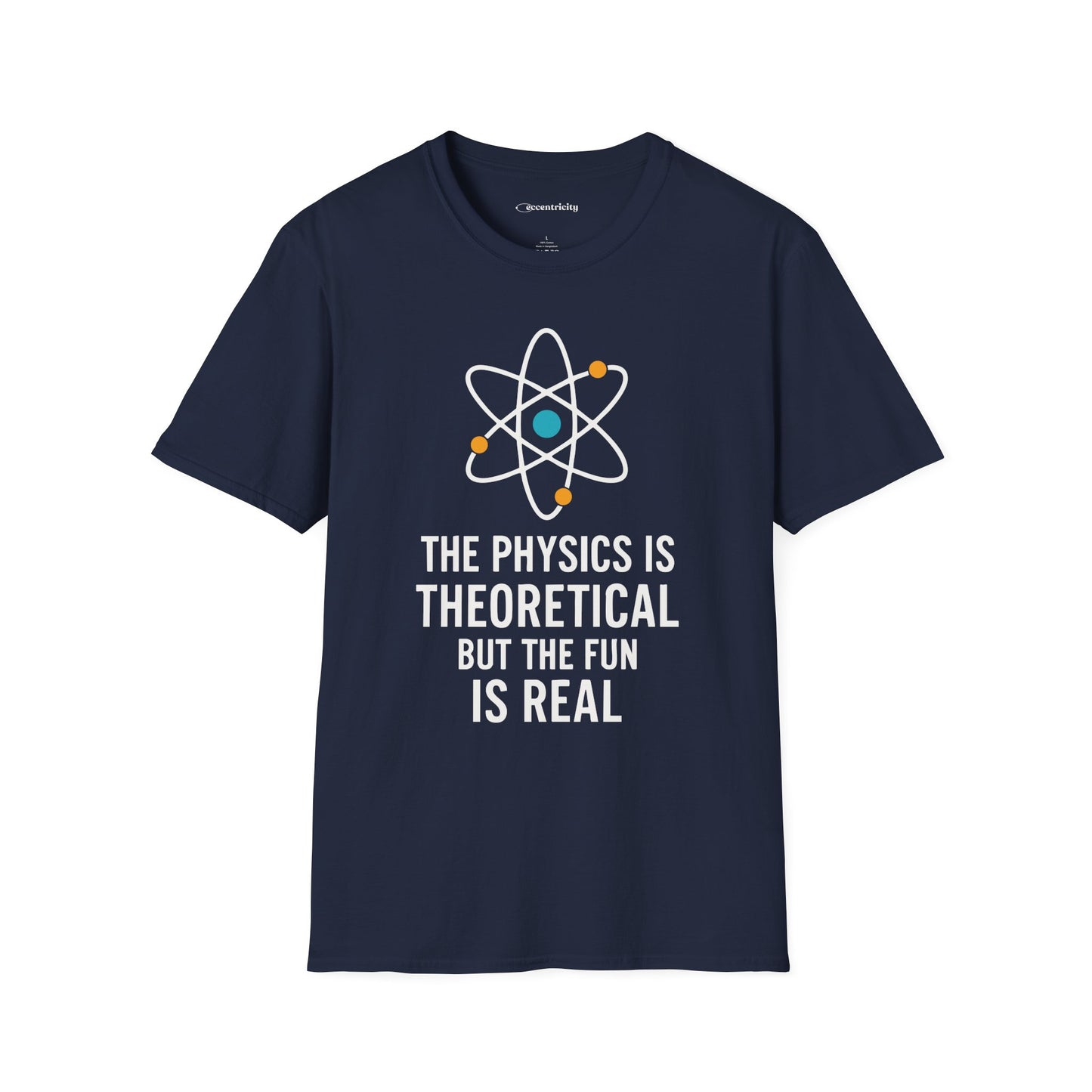 "The Fun is Real" Premium Physics Shirt