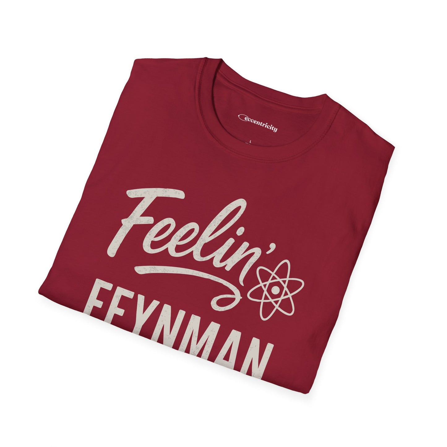 "Feelin' Feynman"- Premium Physics Shirt