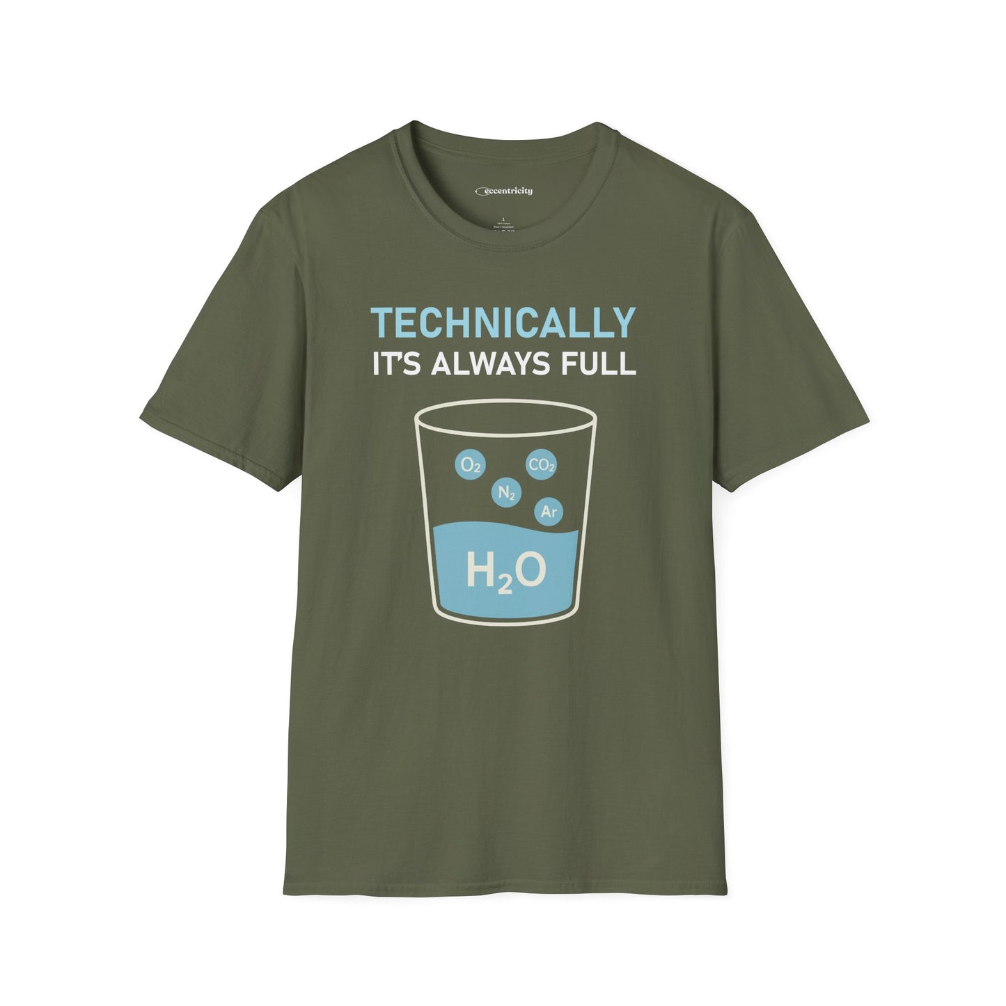 "Technically, it's always full" - Premium Science Shirt 🧪⚡
