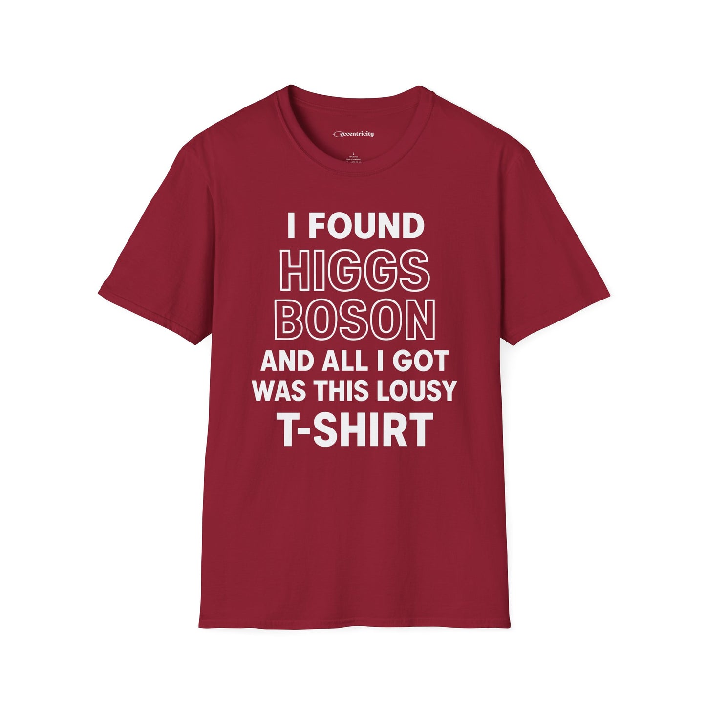 "Higgs Boson Humor"- Premium Physics Shirt