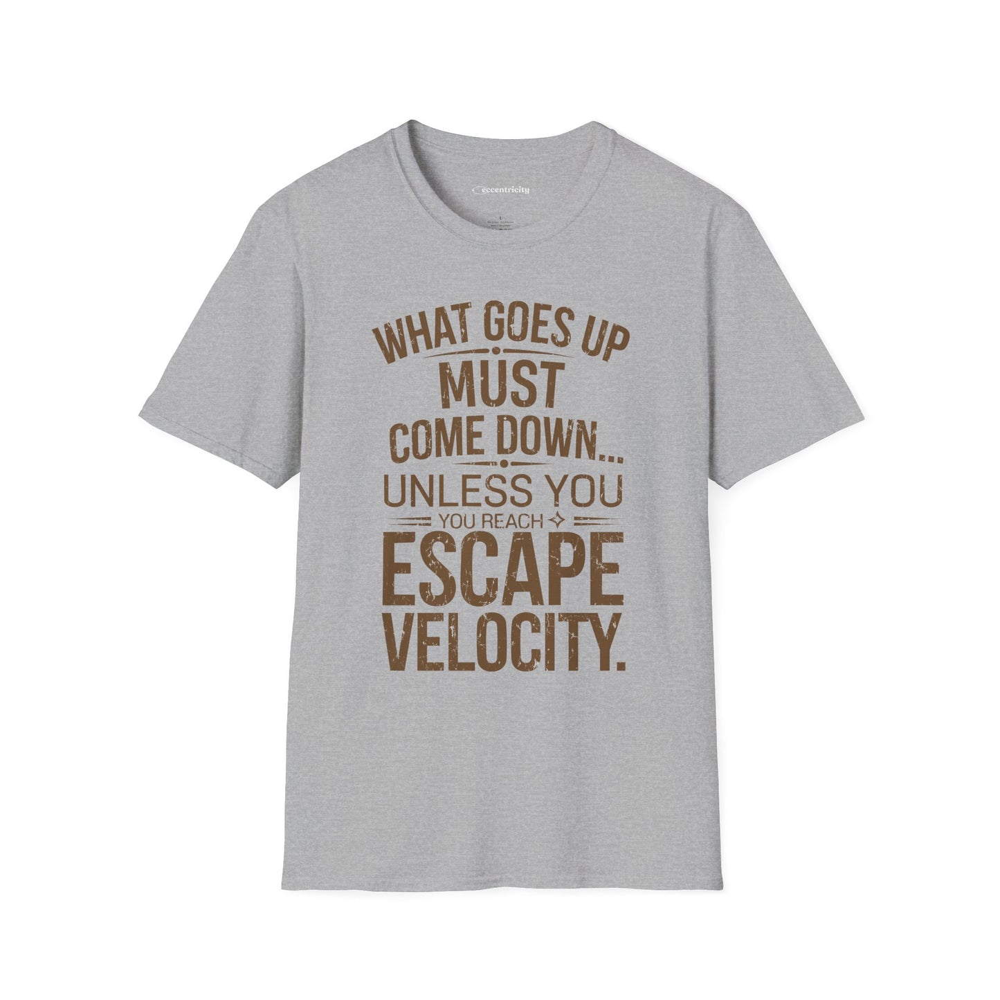 "Unless Escape Velocity" Premium Physics Shirt