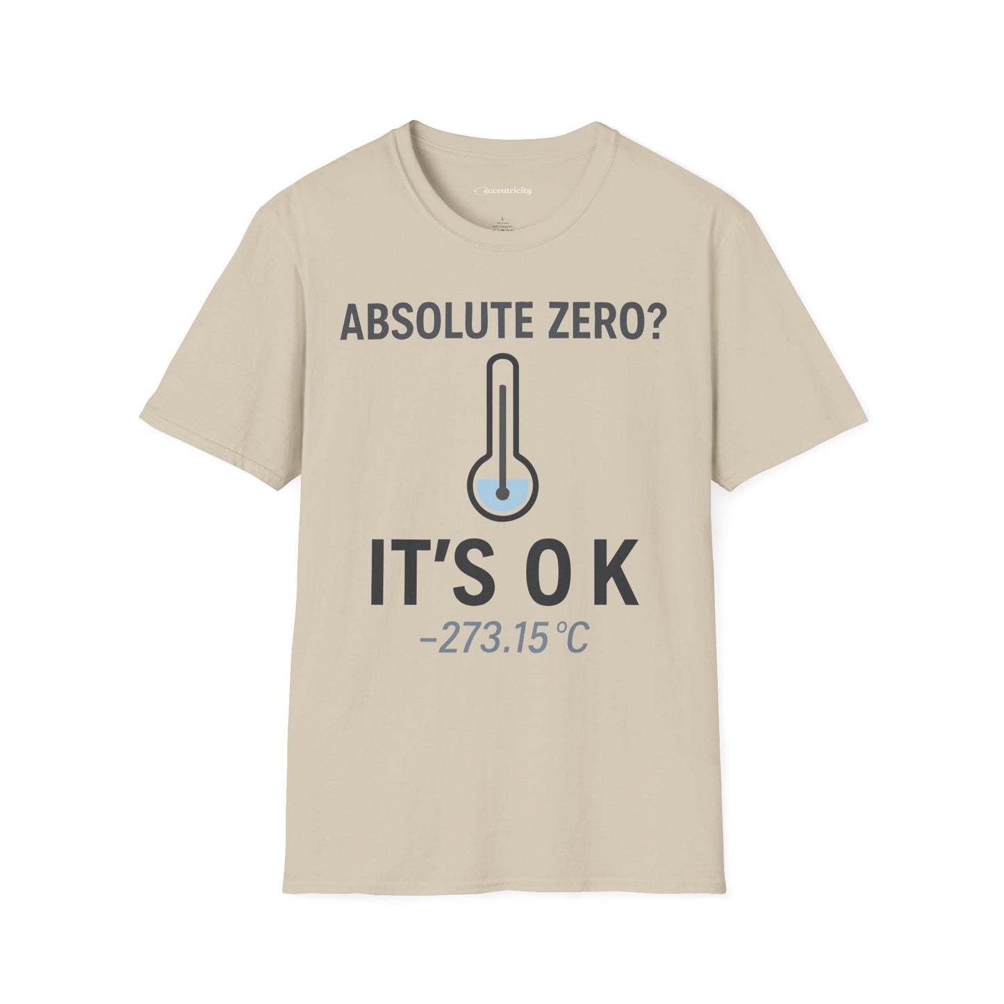 "Absolute Zero? It's 0K" - Premium Physics Shirt