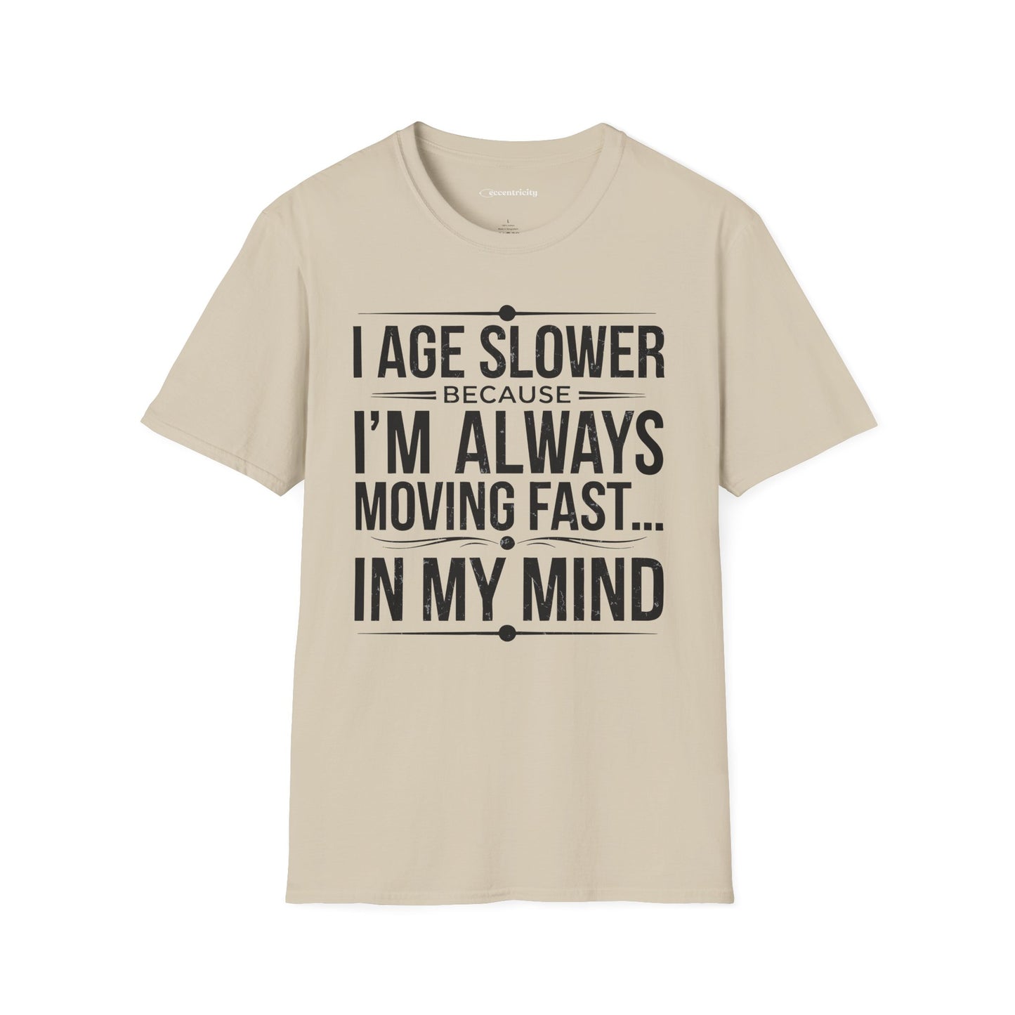 "I Age Slower" Premium Physics Shirt