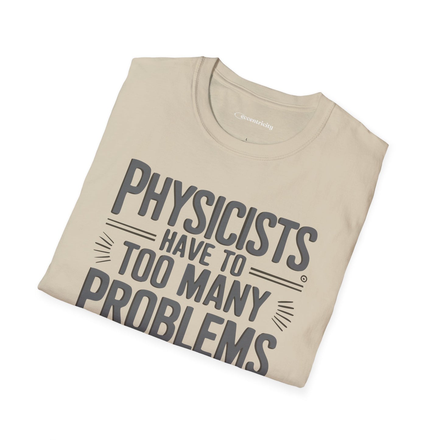 "All Theoretical" - Premium Physics Shirt