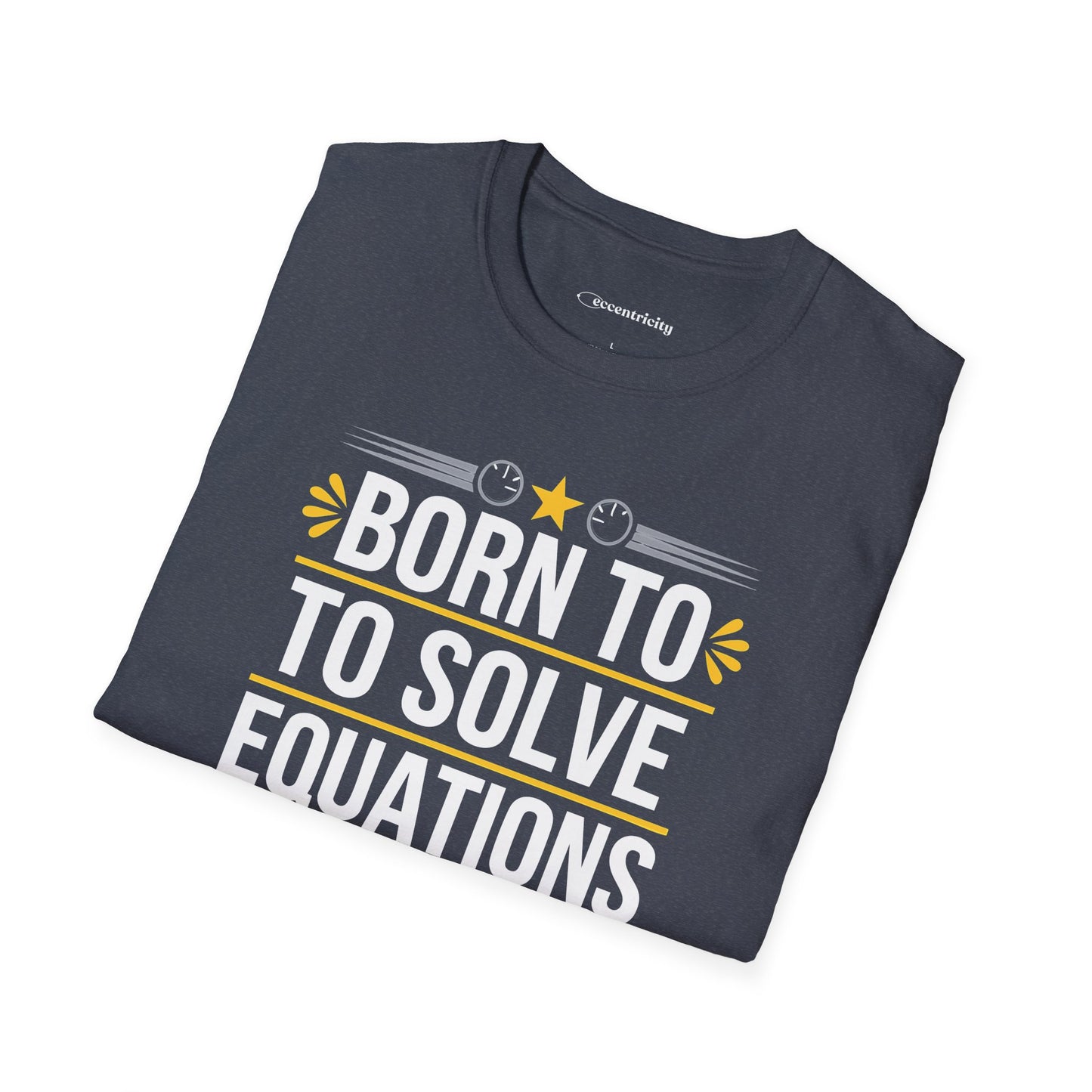 "Forced to Socialize" Premium Physics Shirt