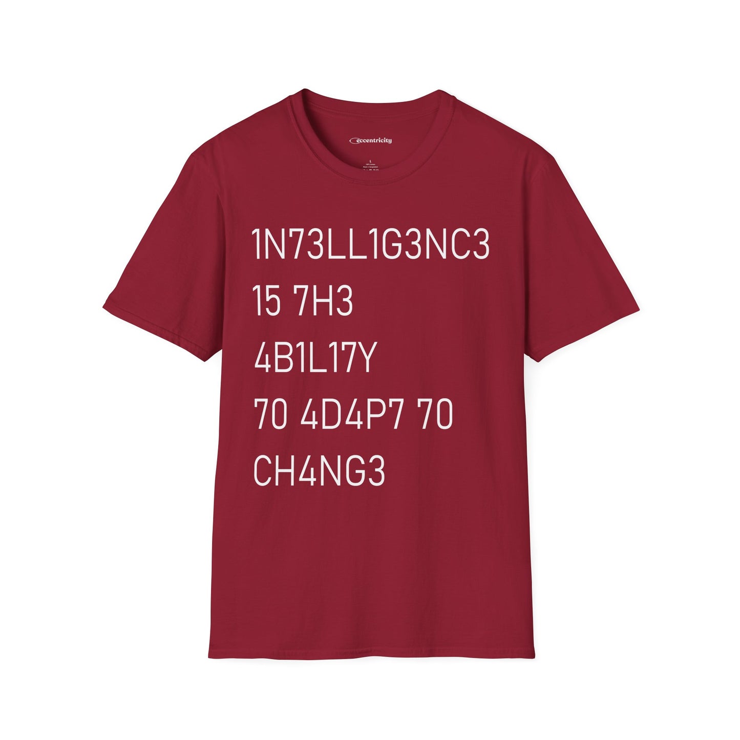 "Intelligence Is The Ability To Adapt To Change" - Premium Science Shirt
