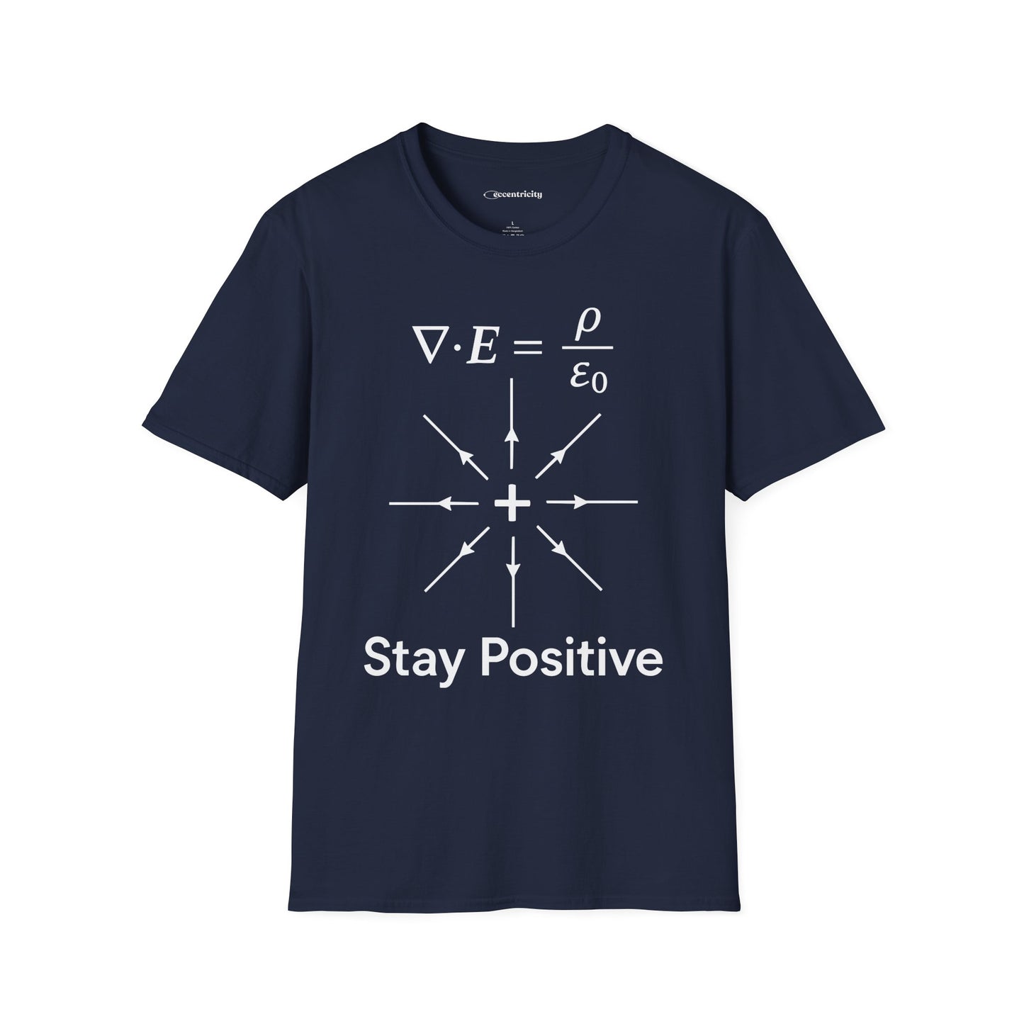 "Equation-Stay Positive" - Premium Physics Shirt