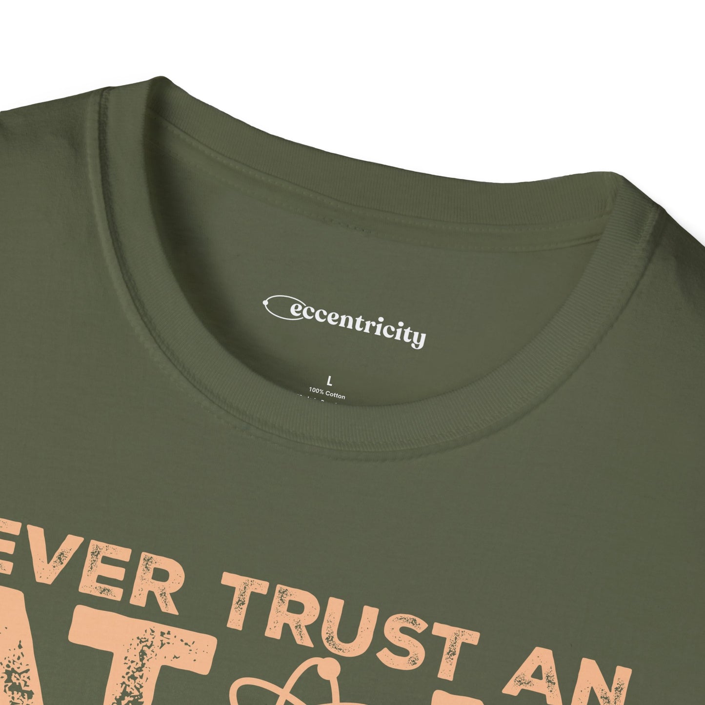 "Never Trust Atoms" Premium Physics Shirt