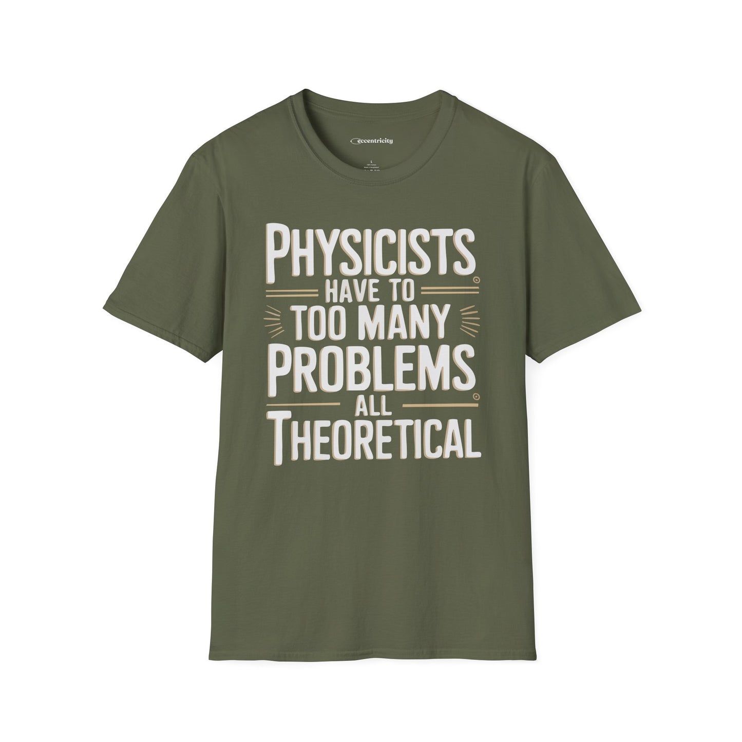 "All Theoretical" - Premium Physics Shirt