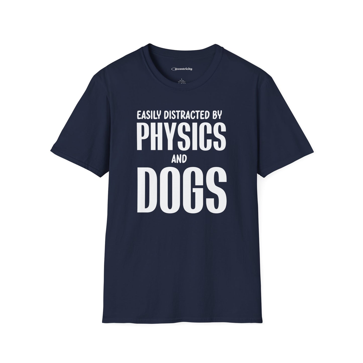 "Physics and Dogs" - Premium Physics Shirt