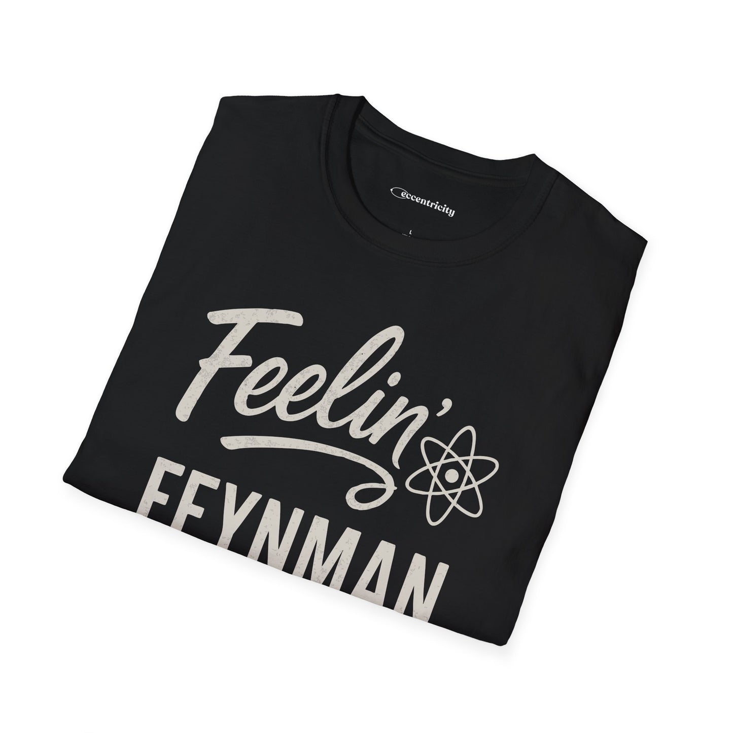 "Feelin' Feynman"- Premium Physics Shirt
