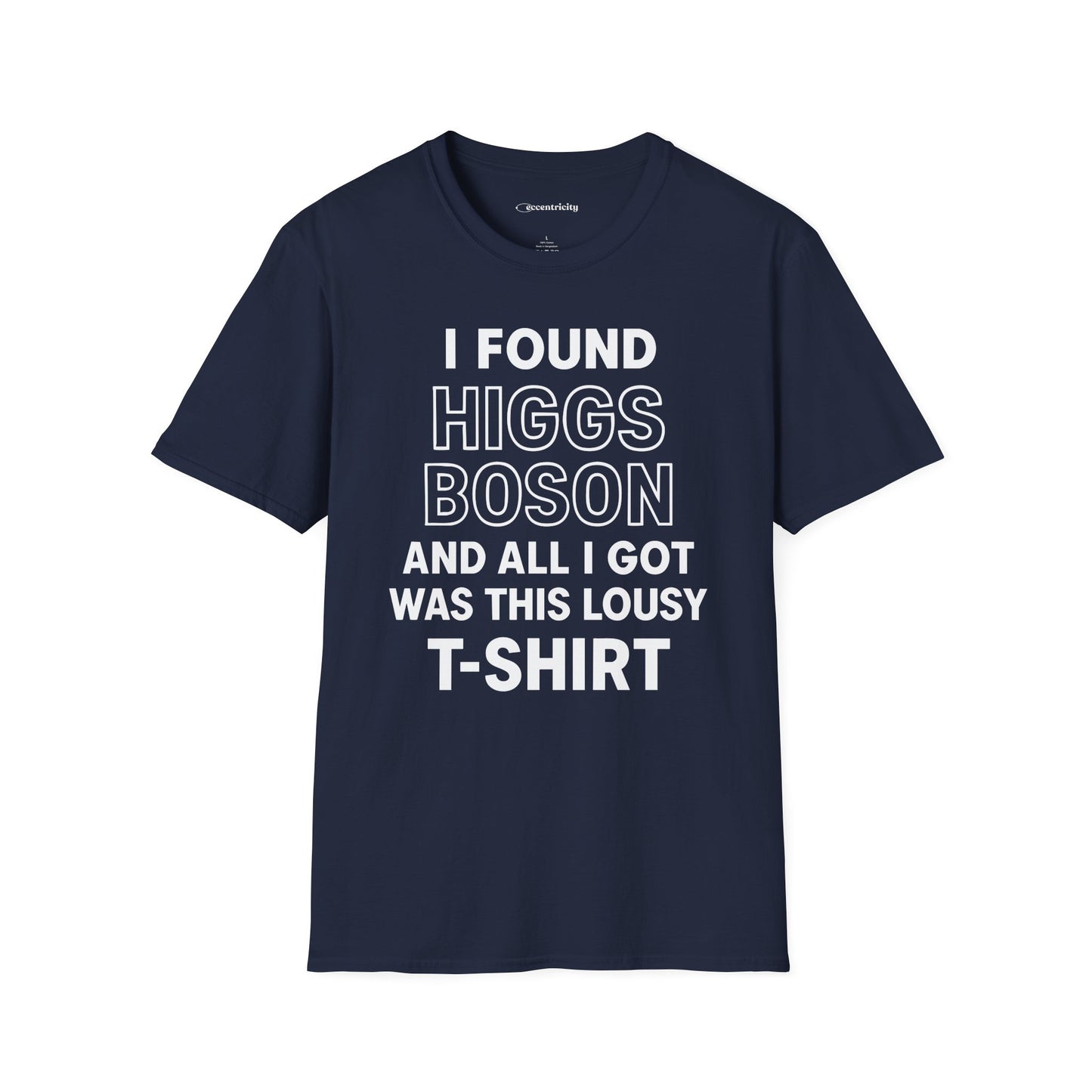 "Higgs Boson Humor"- Premium Physics Shirt