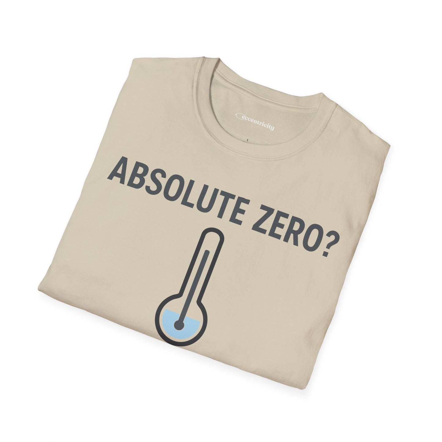 "Absolute Zero? It's 0K" - Premium Physics Shirt