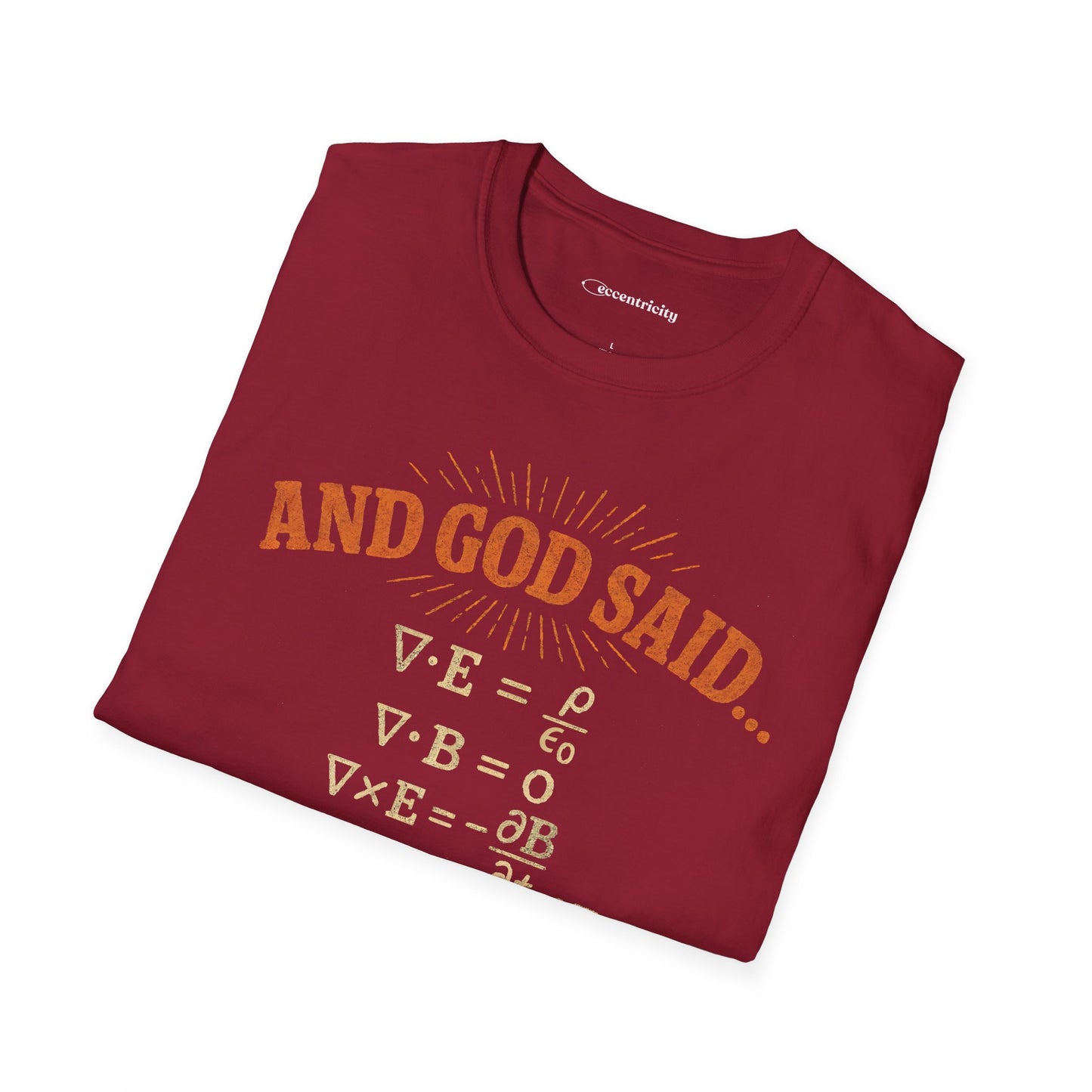 And God Said... - Premium Physics Tee