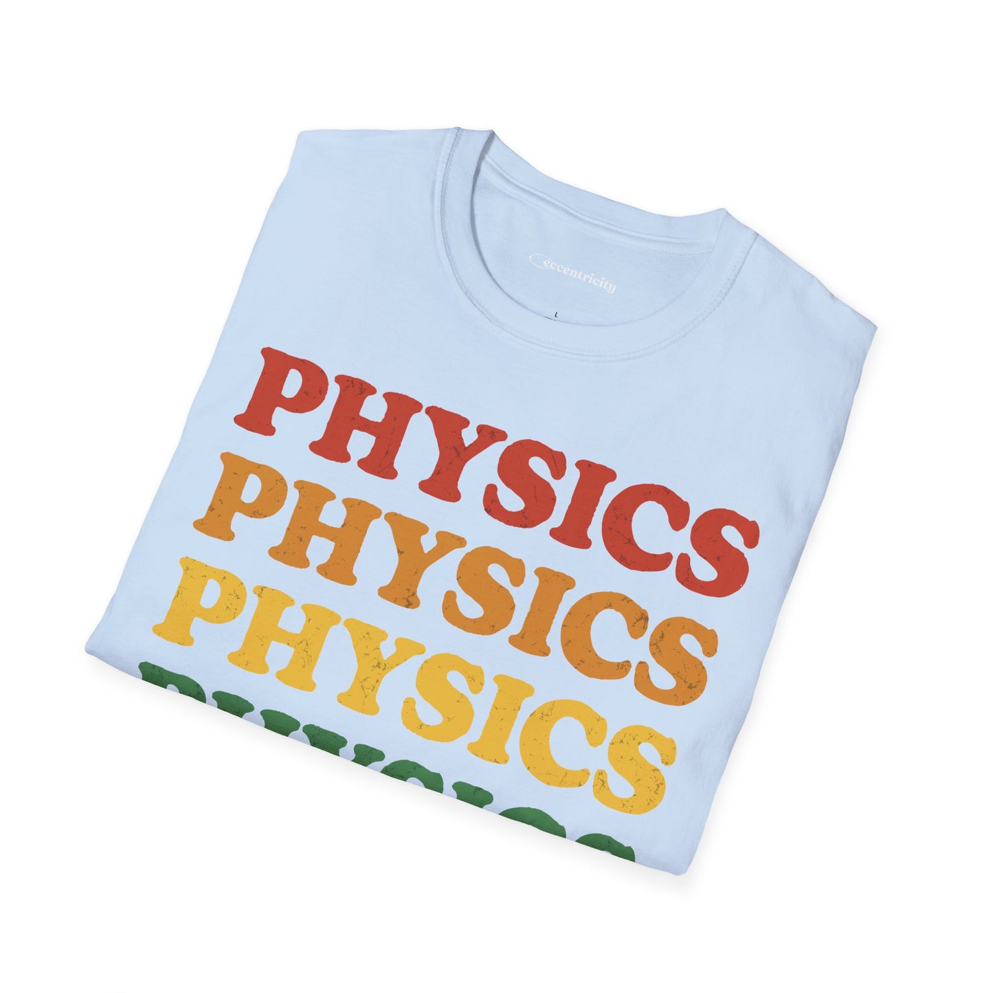 "Physics" - Premium Physics Shirt